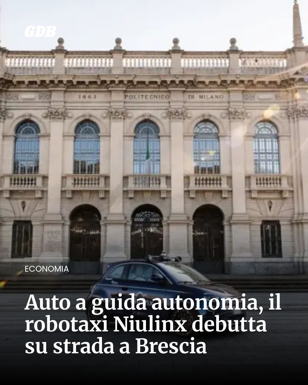 Post Instagram @giornaledibrescia: Auto a guida autonomia, il robotaxi Niulinx debutta su strada a Brescia...