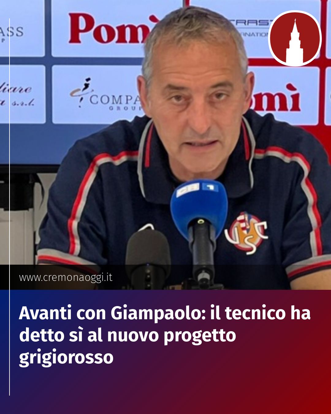 Post Instagram @Cremona_Oggi: Avanti con Giampaolo: il tecnico ha detto sì al nuovo progetto grigiorosso...