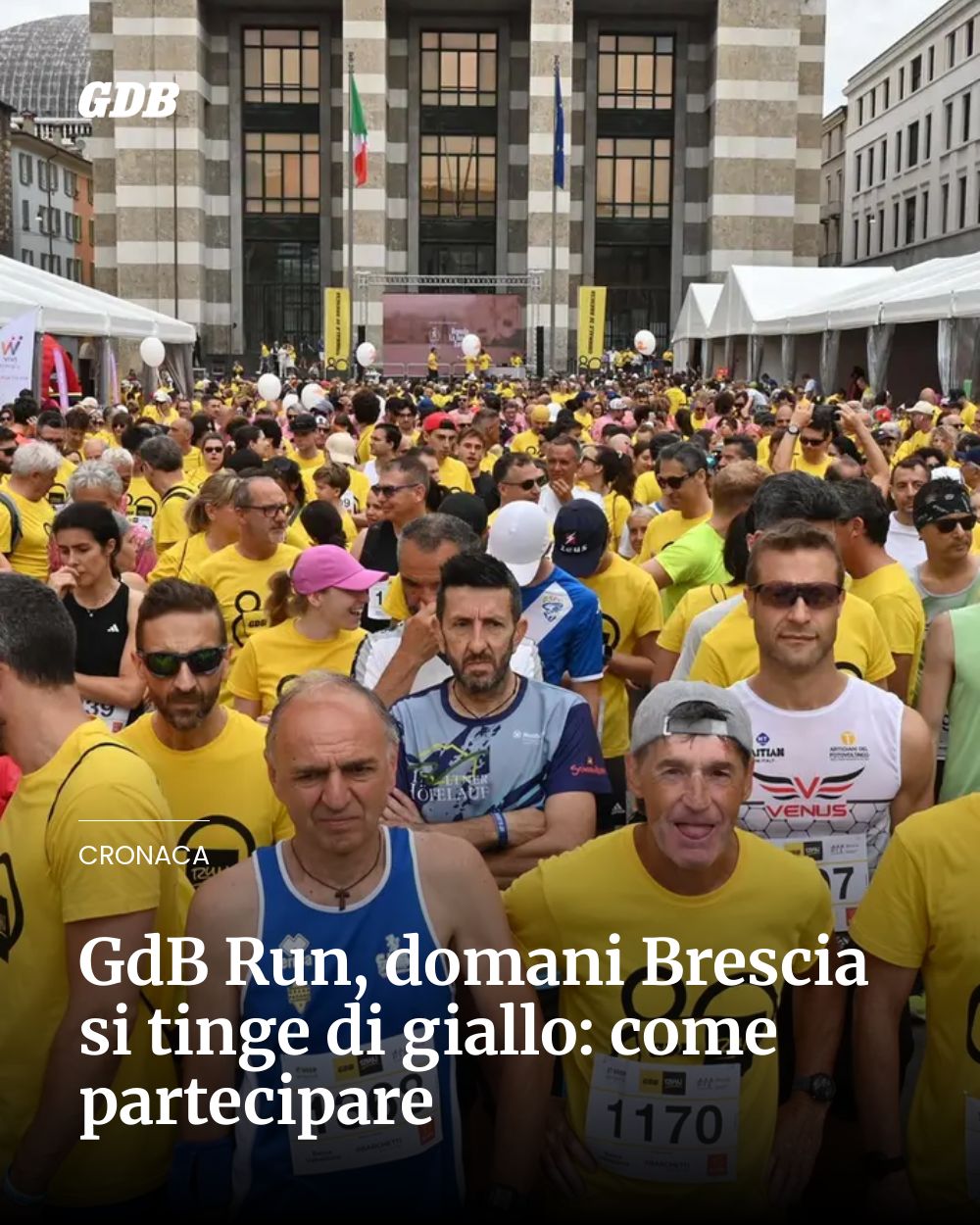 Post Instagram @giornaledibrescia: GdB Run, domani Brescia si tinge di giallo: come partecipare...