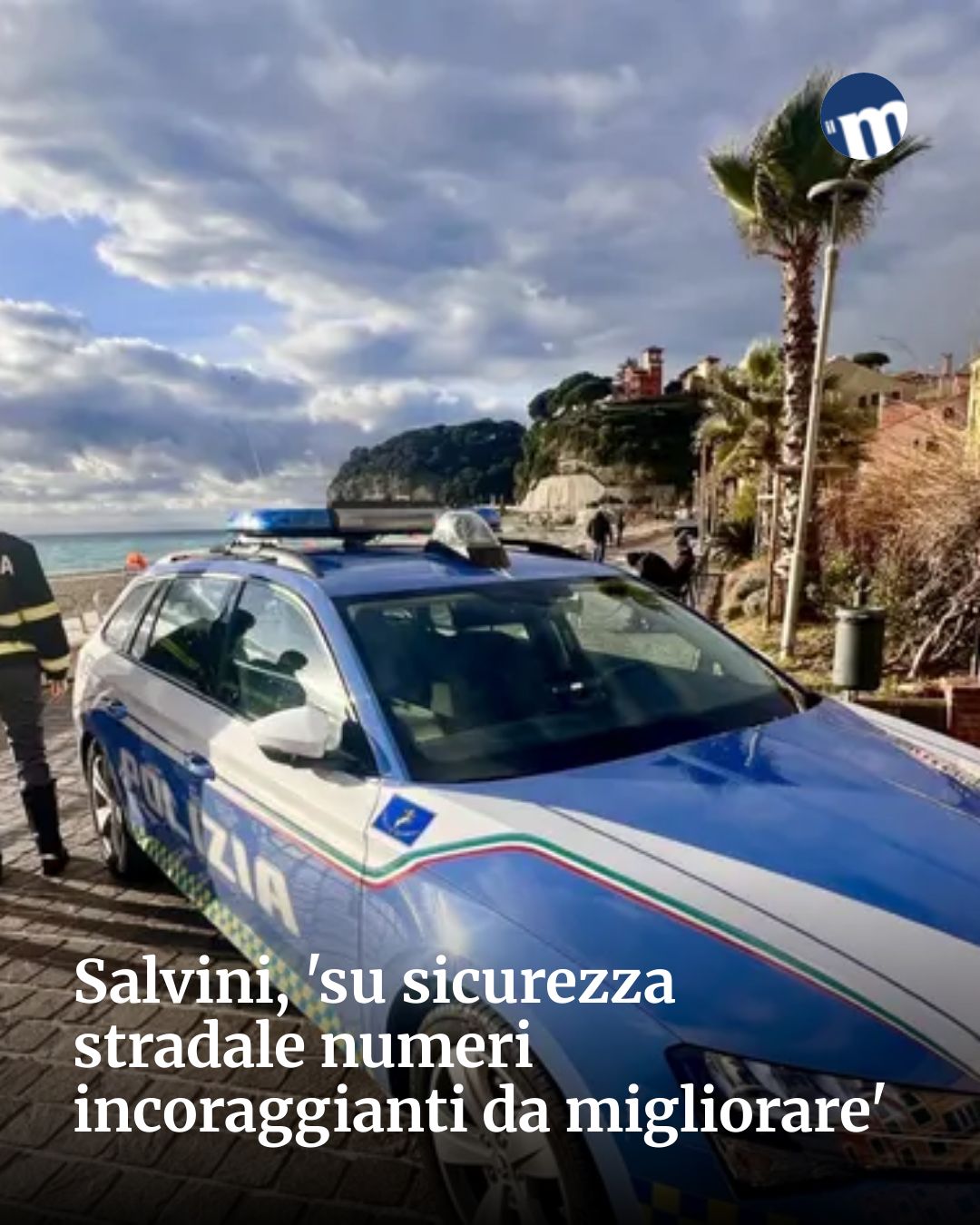 Post Instagram @socialbeat.test: Salvini, 'su sicurezza stradale numeri incoraggianti da migliorare'...