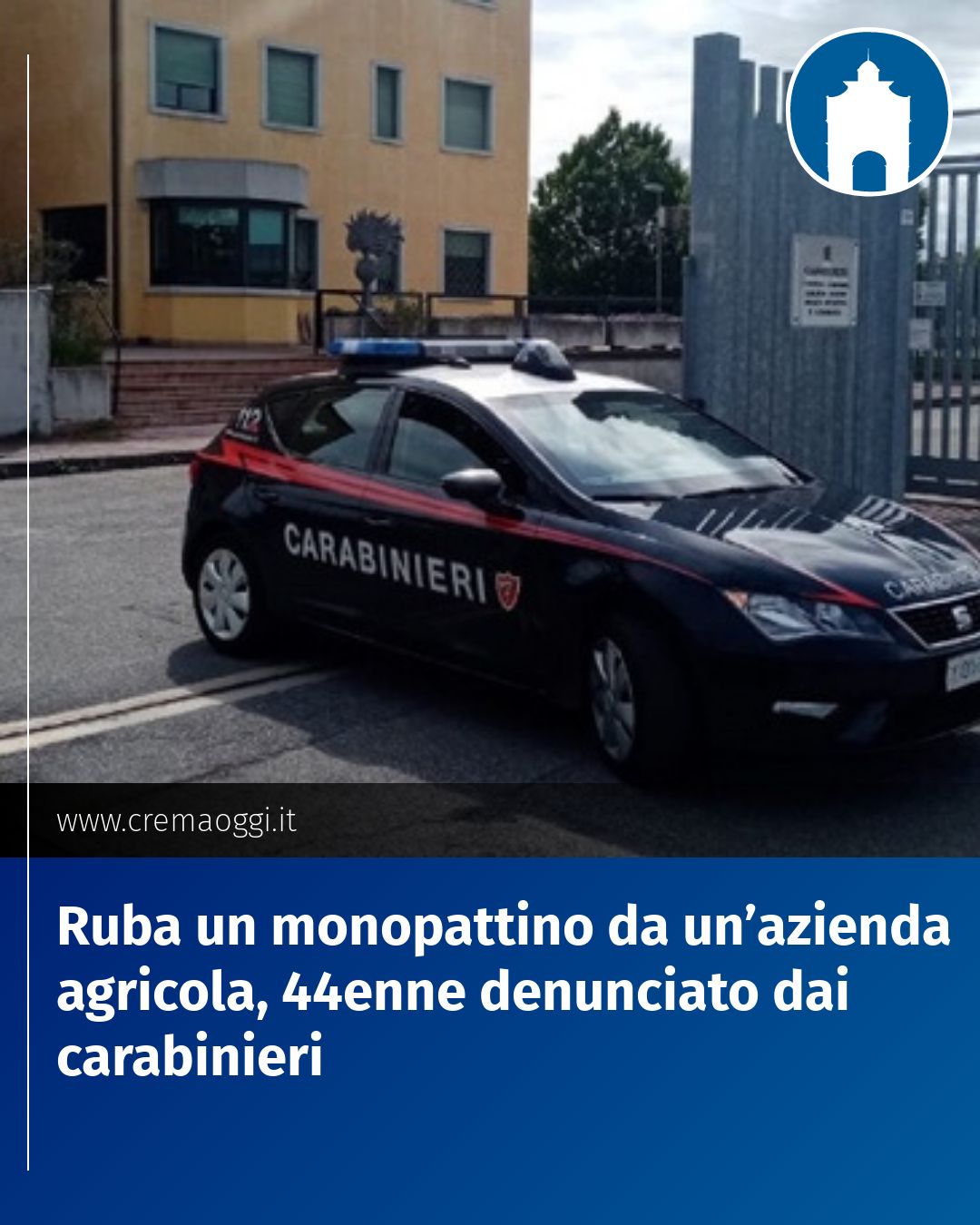 Post Instagram @redazione@cremaoggi.it: Ruba un monopattino da un’azienda agricola, 44enne denunciato dai carabinieri...