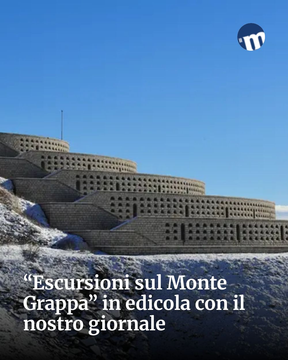 Post Instagram @socialbeat.test: “Escursioni sul Monte Grappa” in edicola con il nostro giornale...