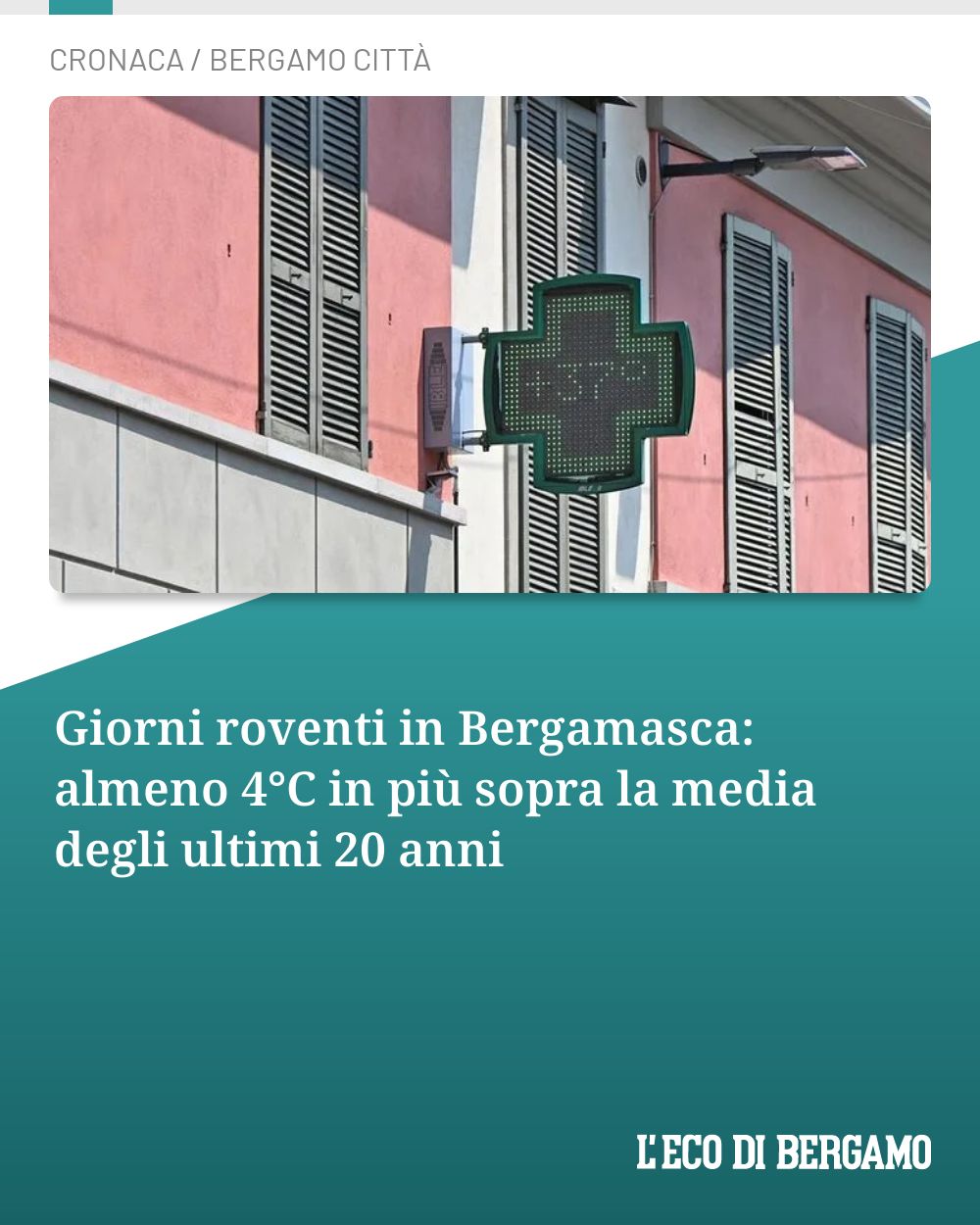 Post Instagram @ecodibergamo: Giorni roventi in Bergamasca: almeno 4°C in più sopra la media degli ultimi 20 anni...