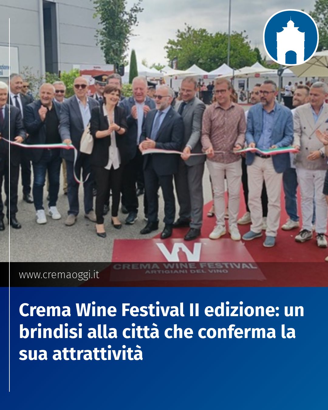 Post Instagram @redazione@cremaoggi.it: Crema Wine Festival II edizione: un brindisi alla città che conferma la sua attrattività...