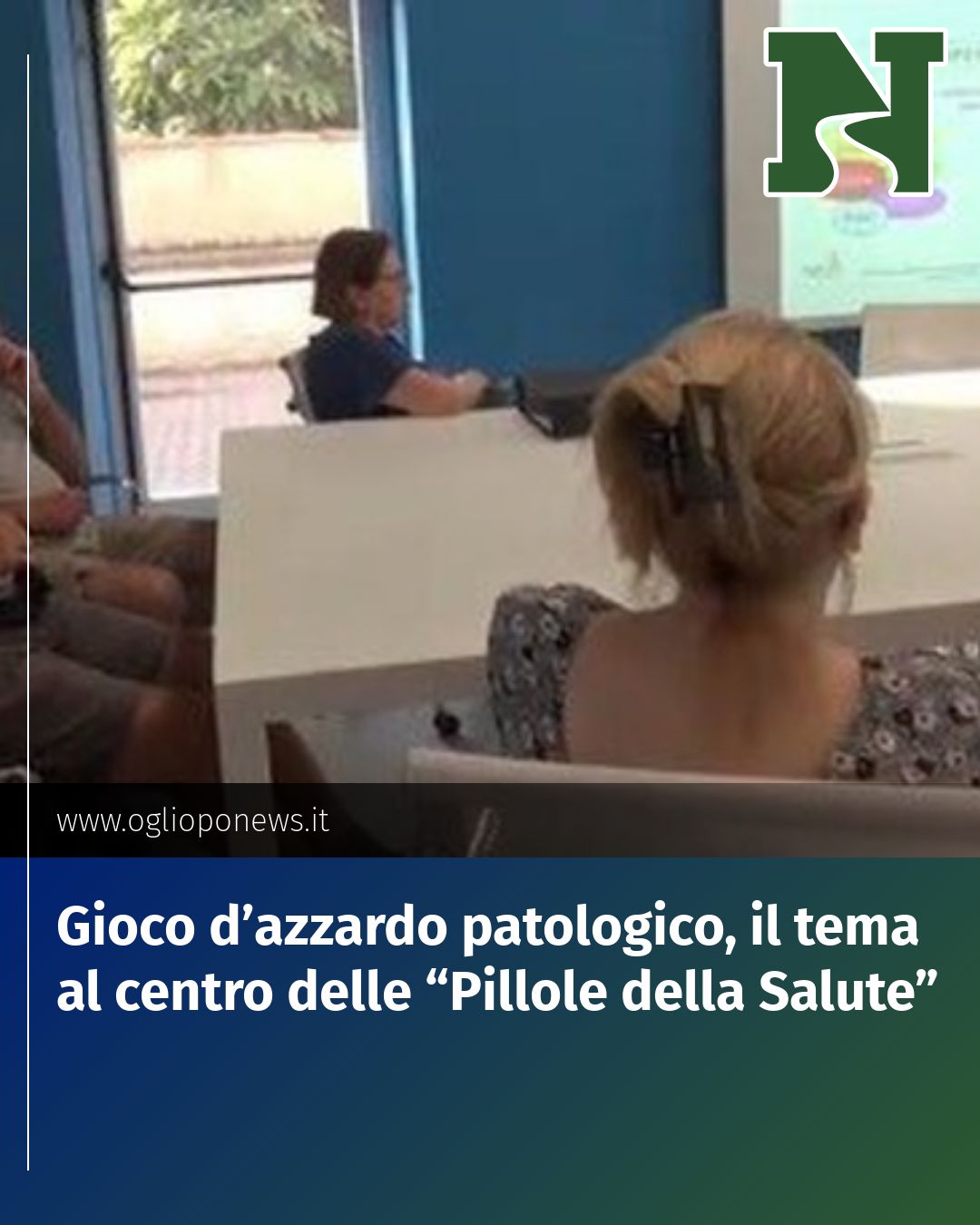 Post Instagram @redazione@oglioponews.it: Gioco d’azzardo patologico, il tema al centro delle “Pillole della Salute”...