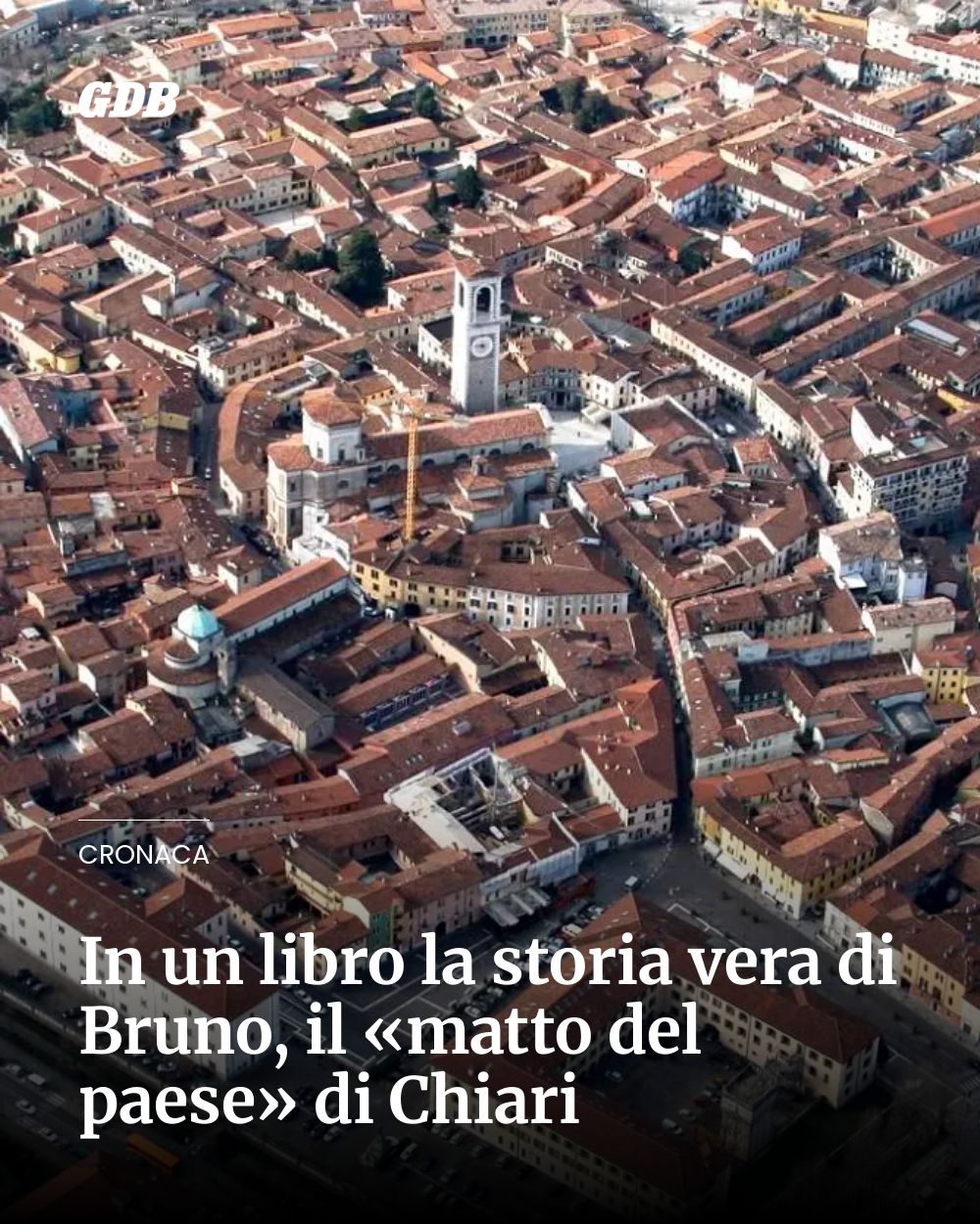 Post Instagram @giornaledibrescia: In un libro la storia vera di Bruno, il «matto del paese» di Chiari...