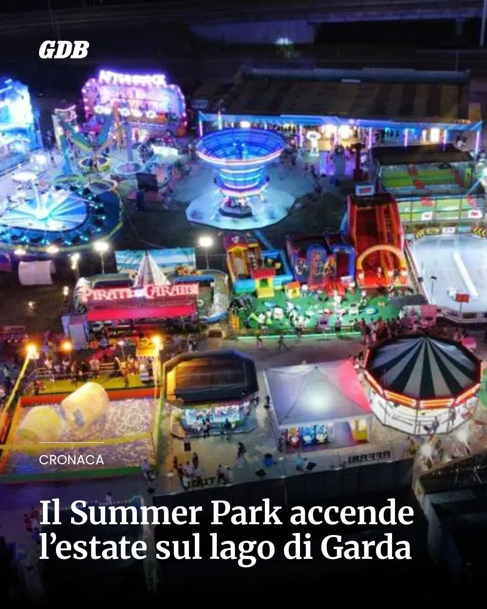 Post Instagram @giornaledibrescia: Il Summer Park accende l’estate sul lago di Garda...