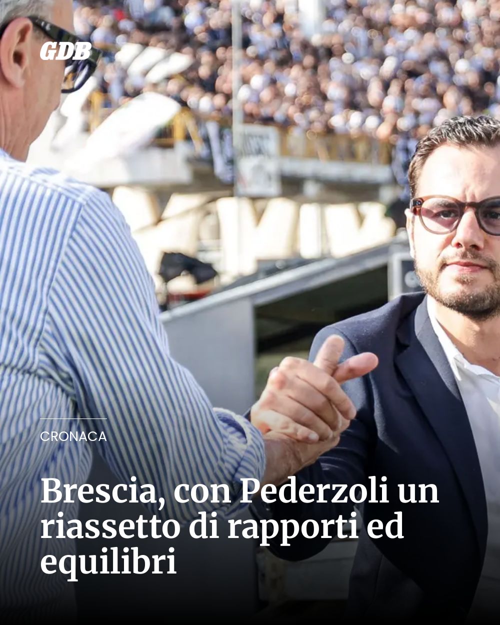 Post Instagram @giornaledibrescia: Brescia, con Pederzoli un riassetto di rapporti ed equilibri...