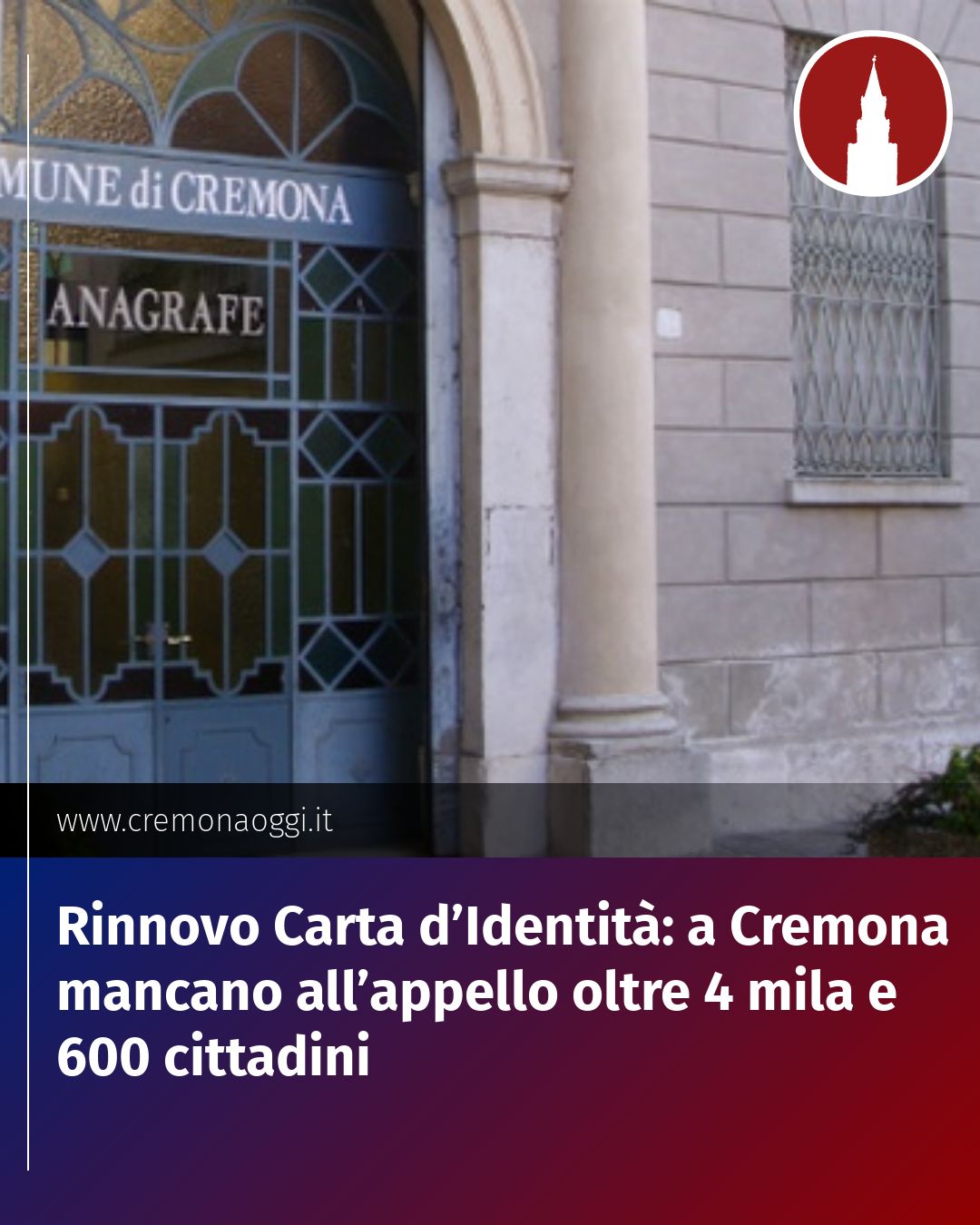 Post Instagram @Cremona_Oggi: Rinnovo Carta d’Identità: a Cremona mancano all’appello oltre 4 mila e 600 cittadini...