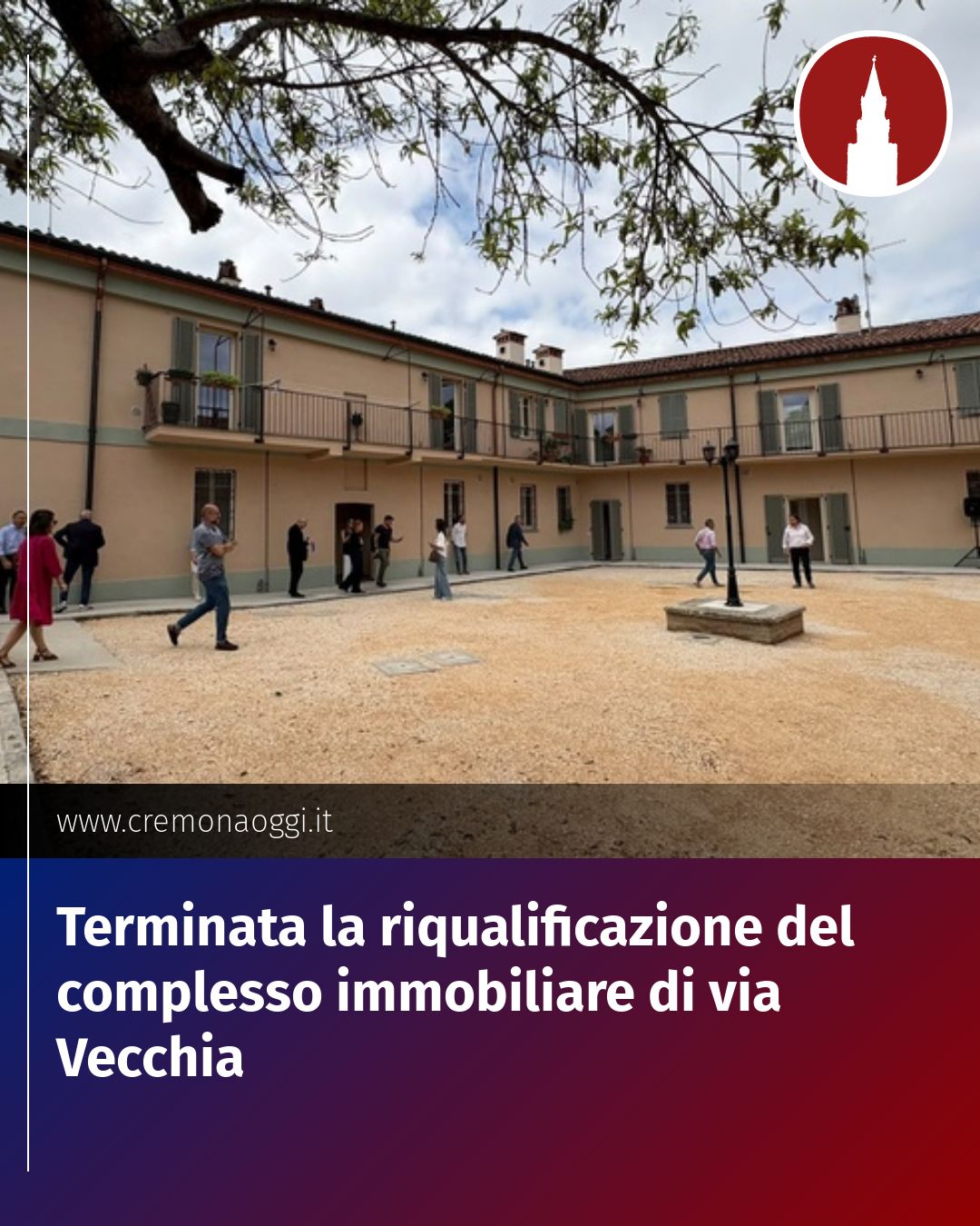 Post Instagram @Cremona_Oggi: Terminata la riqualificazione del complesso immobiliare di via Vecchia...