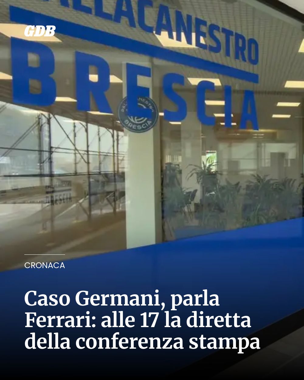 Post Instagram @giornaledibrescia: Caso Germani, parla Ferrari: alle 17 la diretta della conferenza stampa...