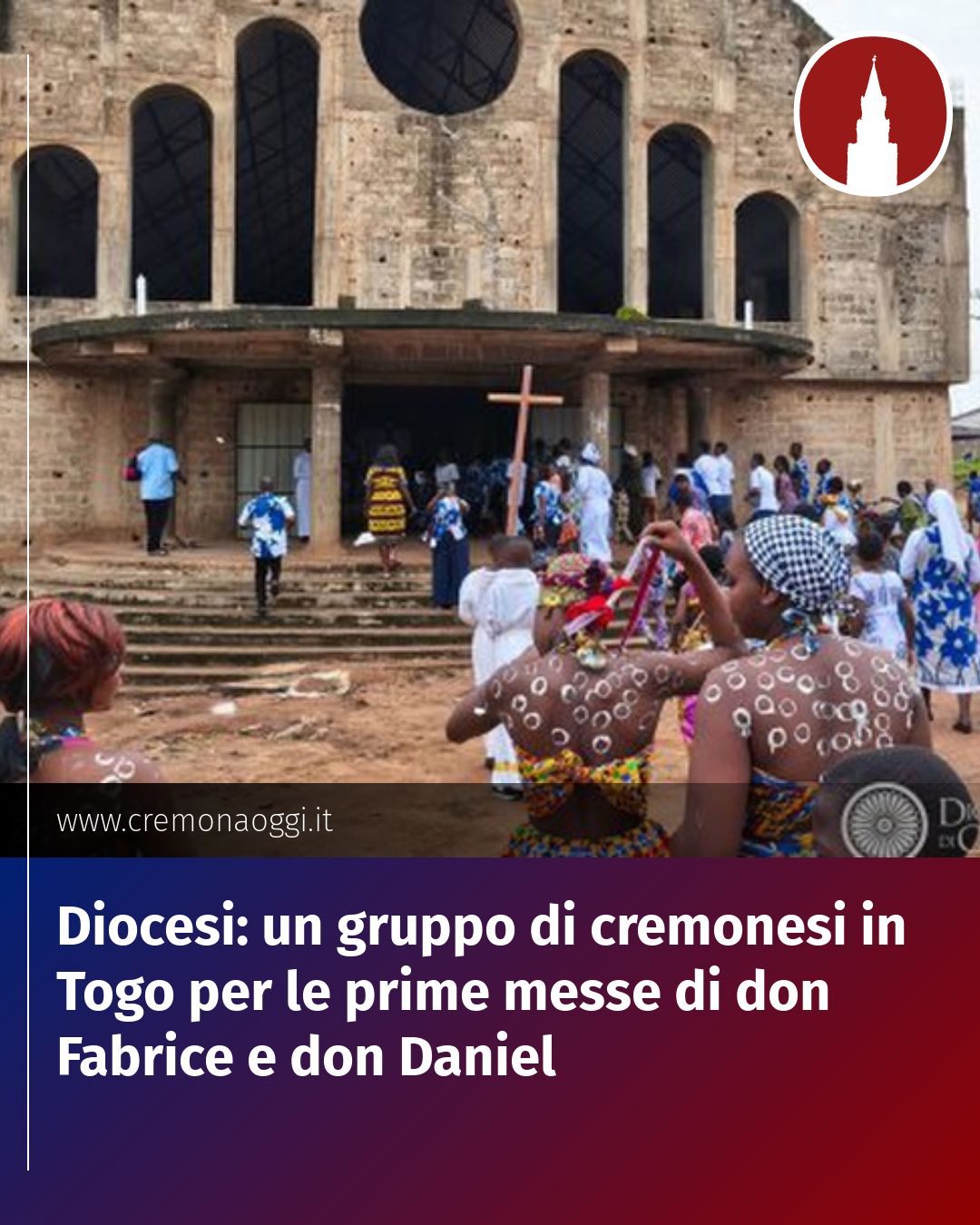 Post Instagram @Cremona_Oggi: Diocesi: un gruppo di cremonesi in Togo per le prime messe di don Fabrice e don Daniel...