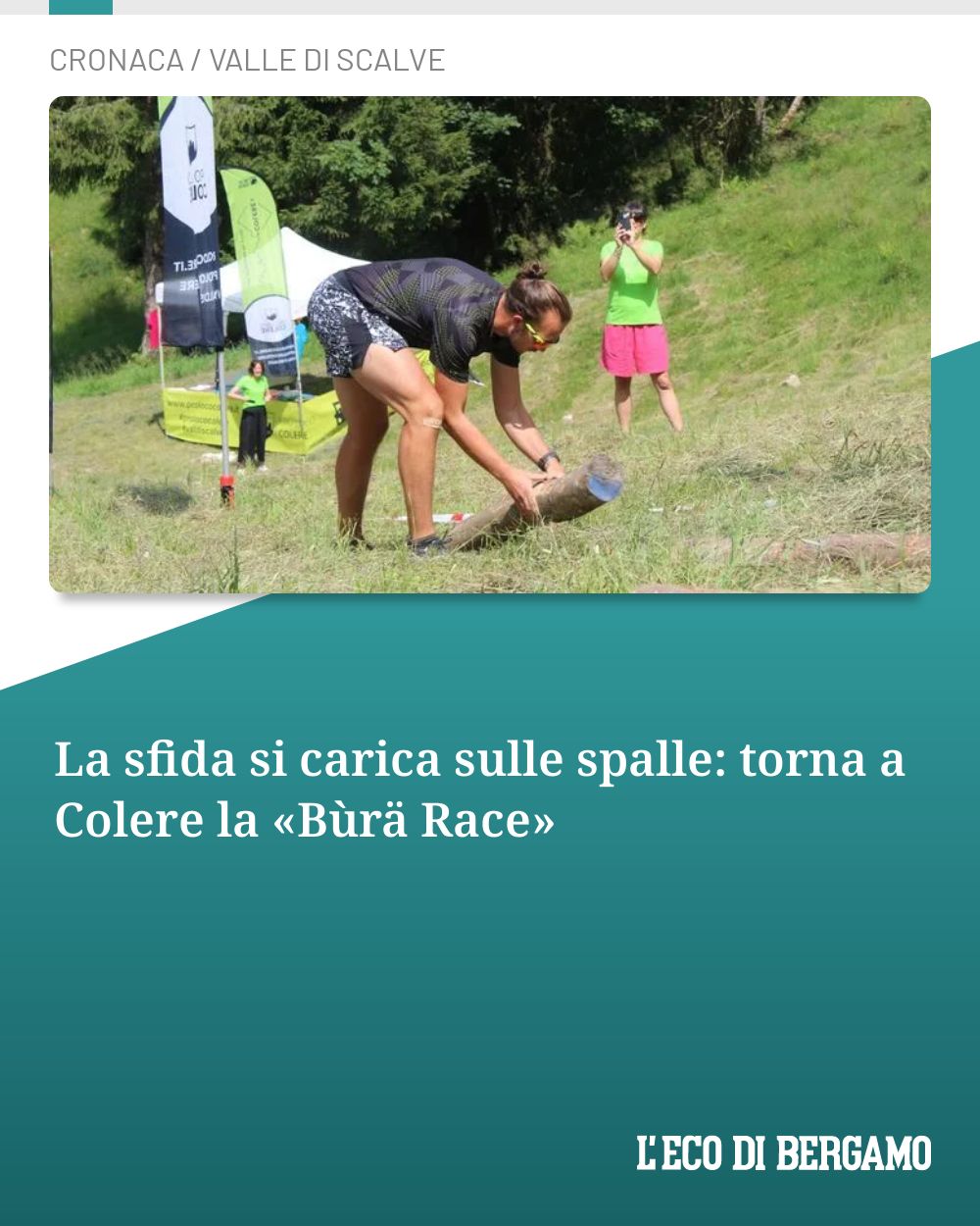 Post Instagram @ecodibergamo: La sfida si carica sulle spalle: torna a Colere la «Bùrä Race»...