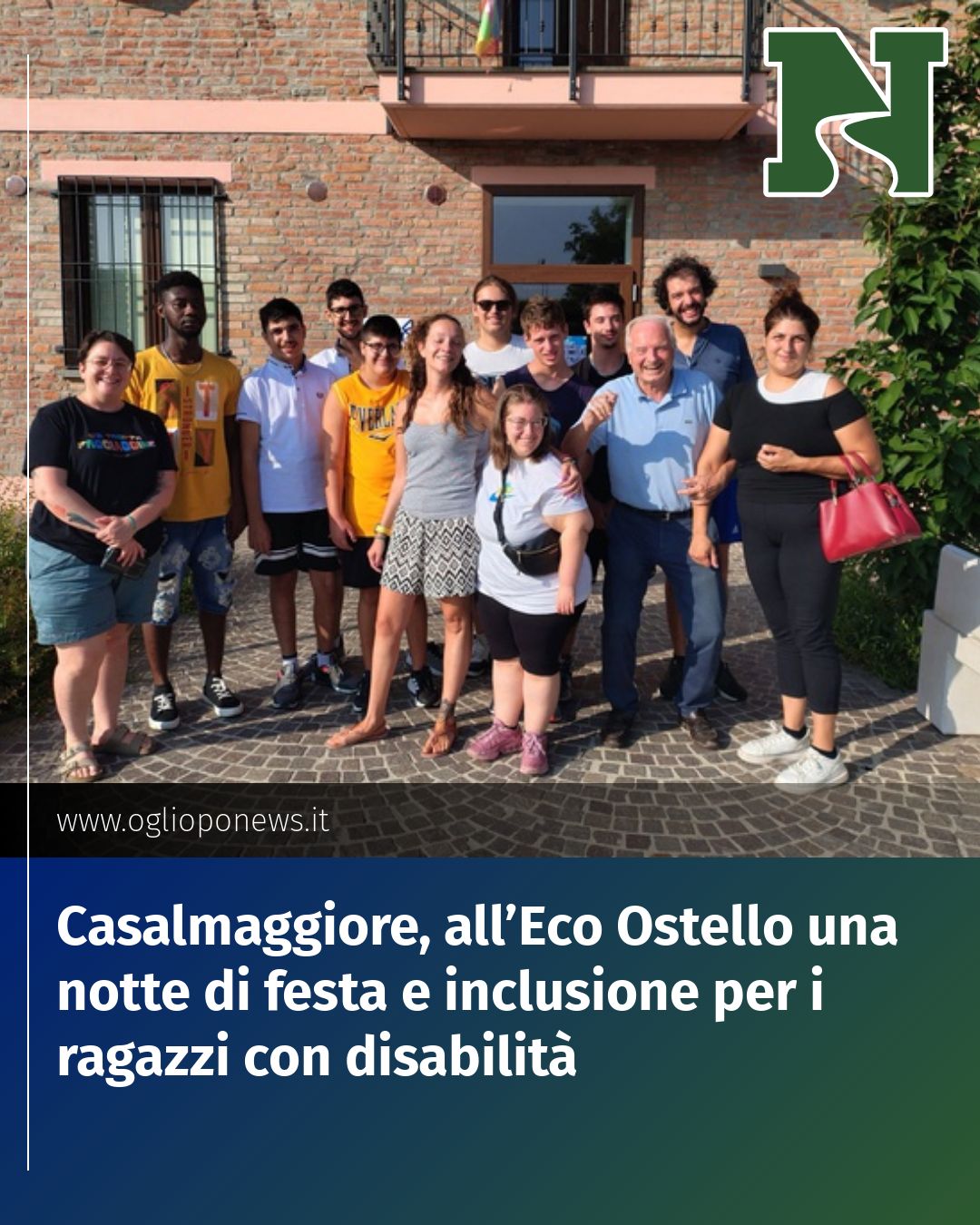 Post Instagram @redazione@oglioponews.it: Casalmaggiore, all’Eco Ostello una notte di festa e inclusione per i ragazzi con disabilità...