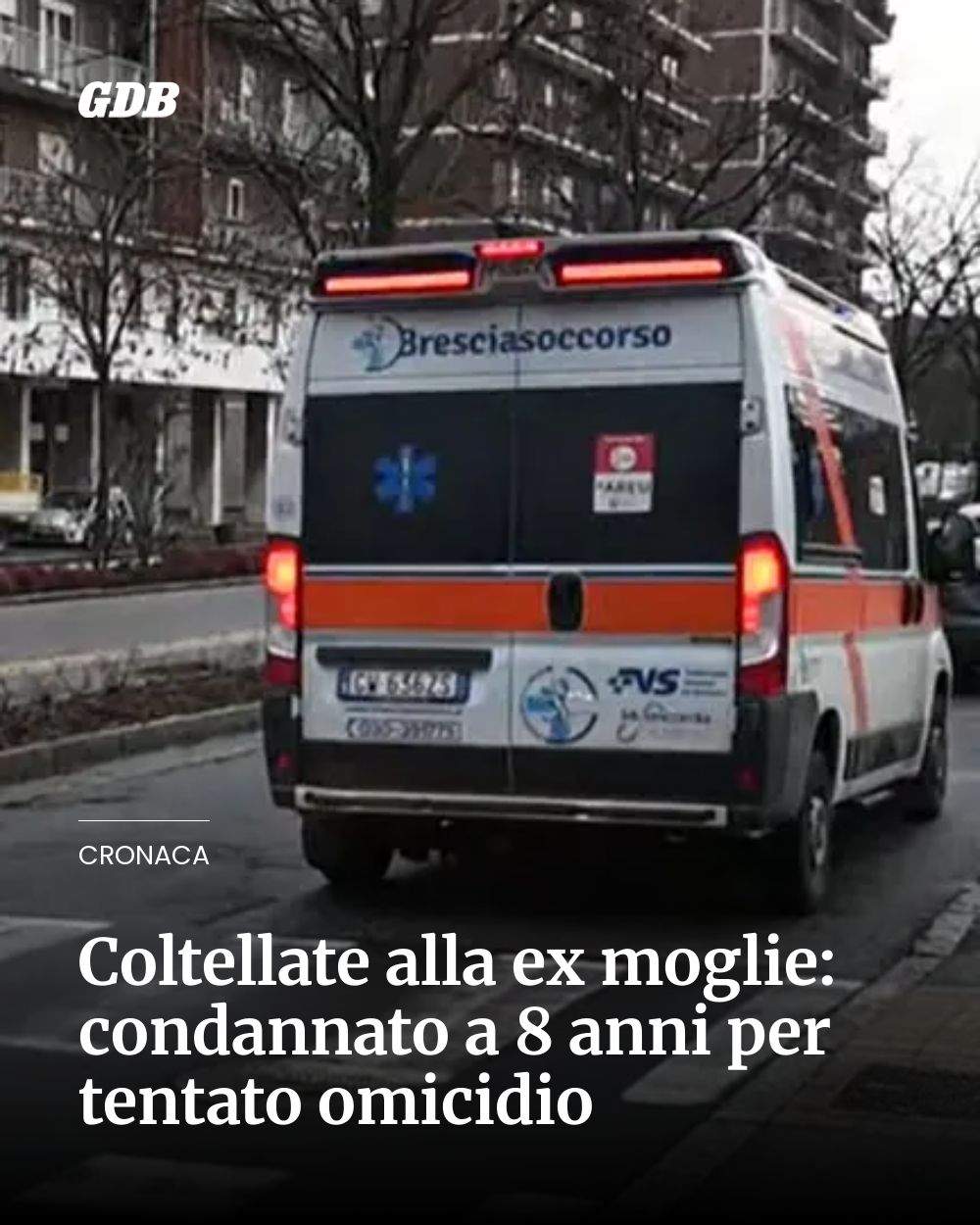 Post Instagram @giornaledibrescia: Coltellate alla ex moglie: condannato a 8 anni per tentato omicidio...