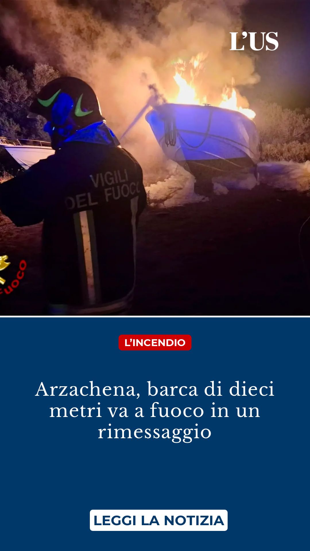 Arzachena, barca di dieci metri va a fuoco in un rimessaggio...