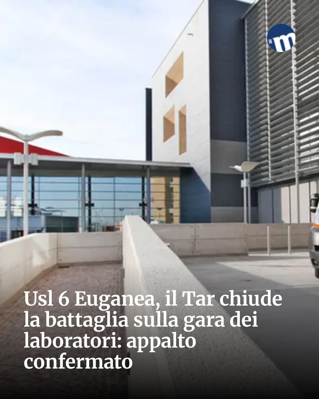 Post Instagram @socialbeat.test: Usl 6 Euganea, il Tar chiude la battaglia sulla gara dei laboratori: appalto confermato...