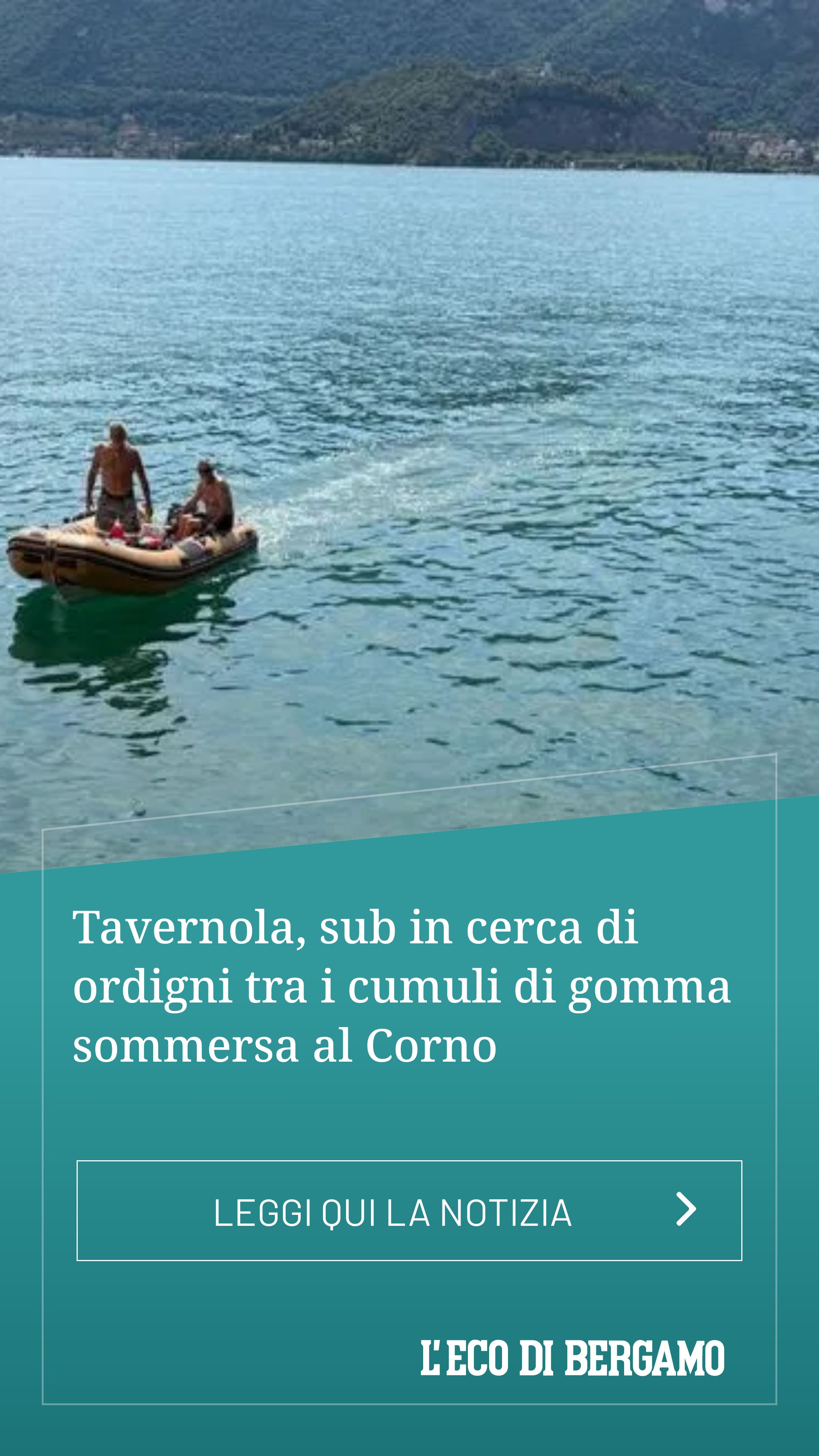 Tavernola, sub in cerca di ordigni tra i cumuli di gomma sommersa al Corno...