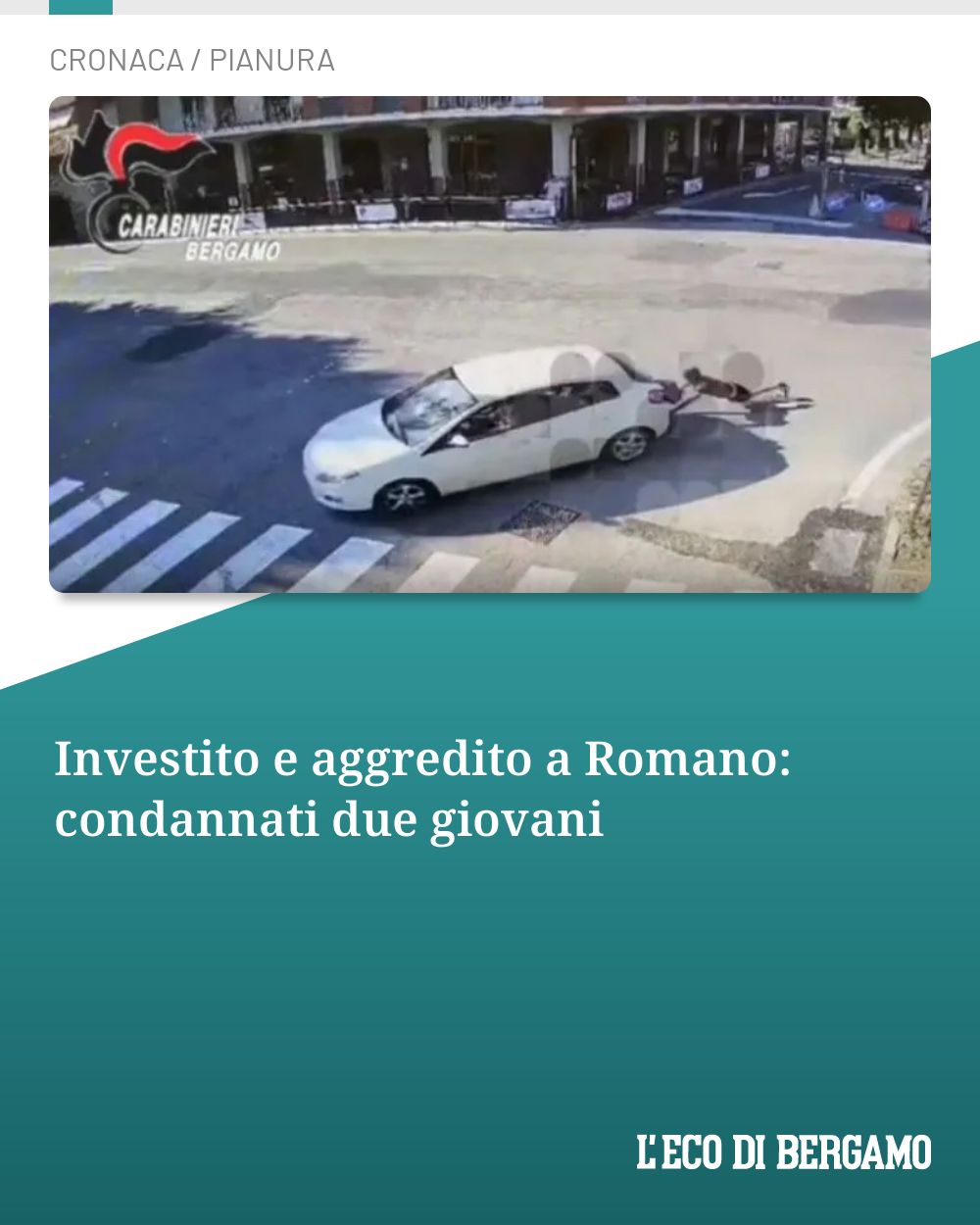 Post Instagram @ecodibergamo: Investito e aggredito a Romano: condannati due giovani...