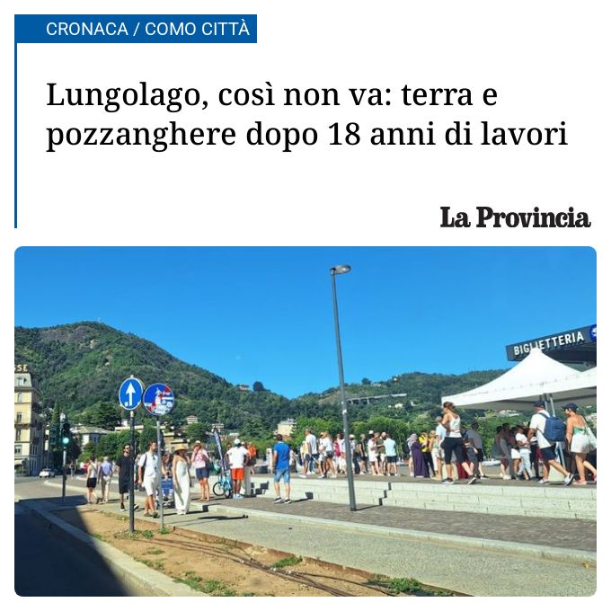 Lungolago, così non va: terra e pozzanghere dopo 18 anni di lavori...