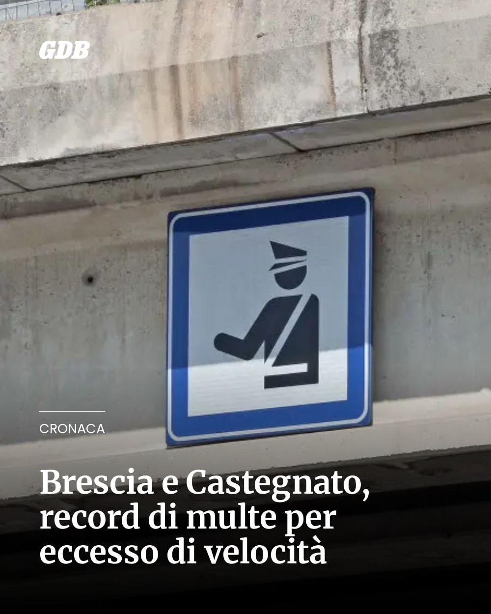 Post Instagram @giornaledibrescia: Brescia e Castegnato, record di multe per eccesso di velocità...