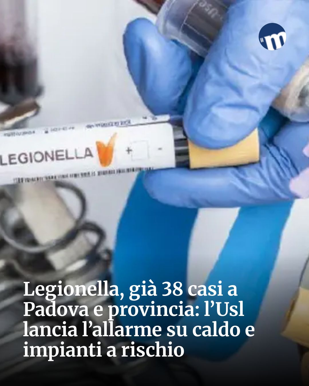 Post Instagram @socialbeat.test: Legionella, già 38 casi a Padova e provincia: l’Usl lancia l’allarme su caldo e impianti a rischio..