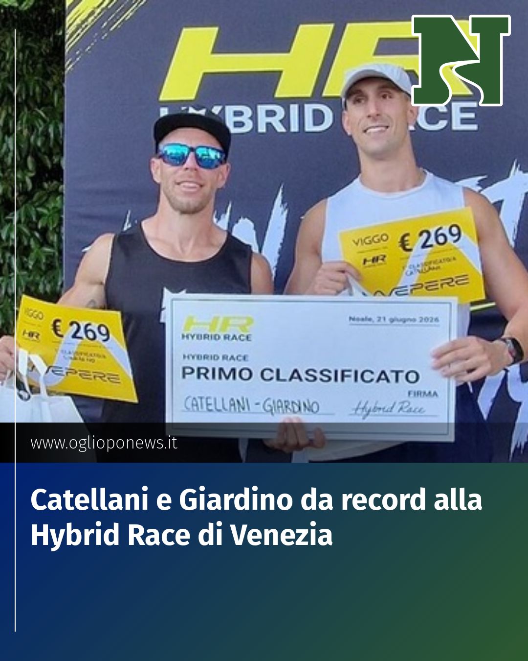 Post Instagram @redazione@oglioponews.it: Catellani e Giardino da record alla Hybrid Race di Venezia...