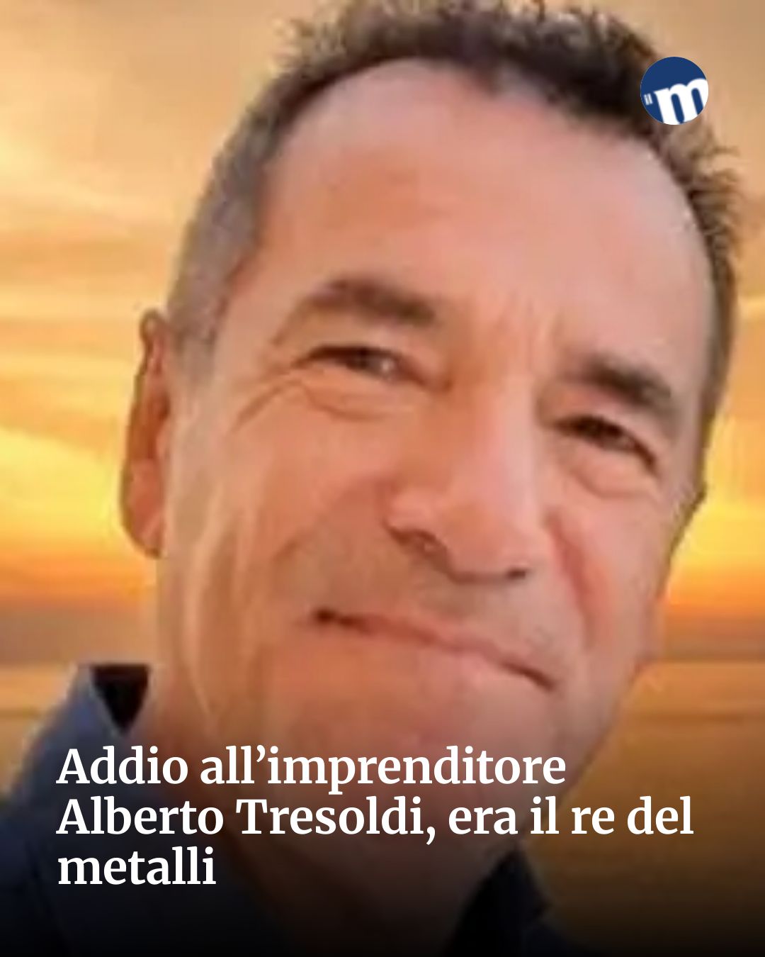 Post Instagram @socialbeat.test: Addio all’imprenditore Alberto Tresoldi, era il re del metalli...