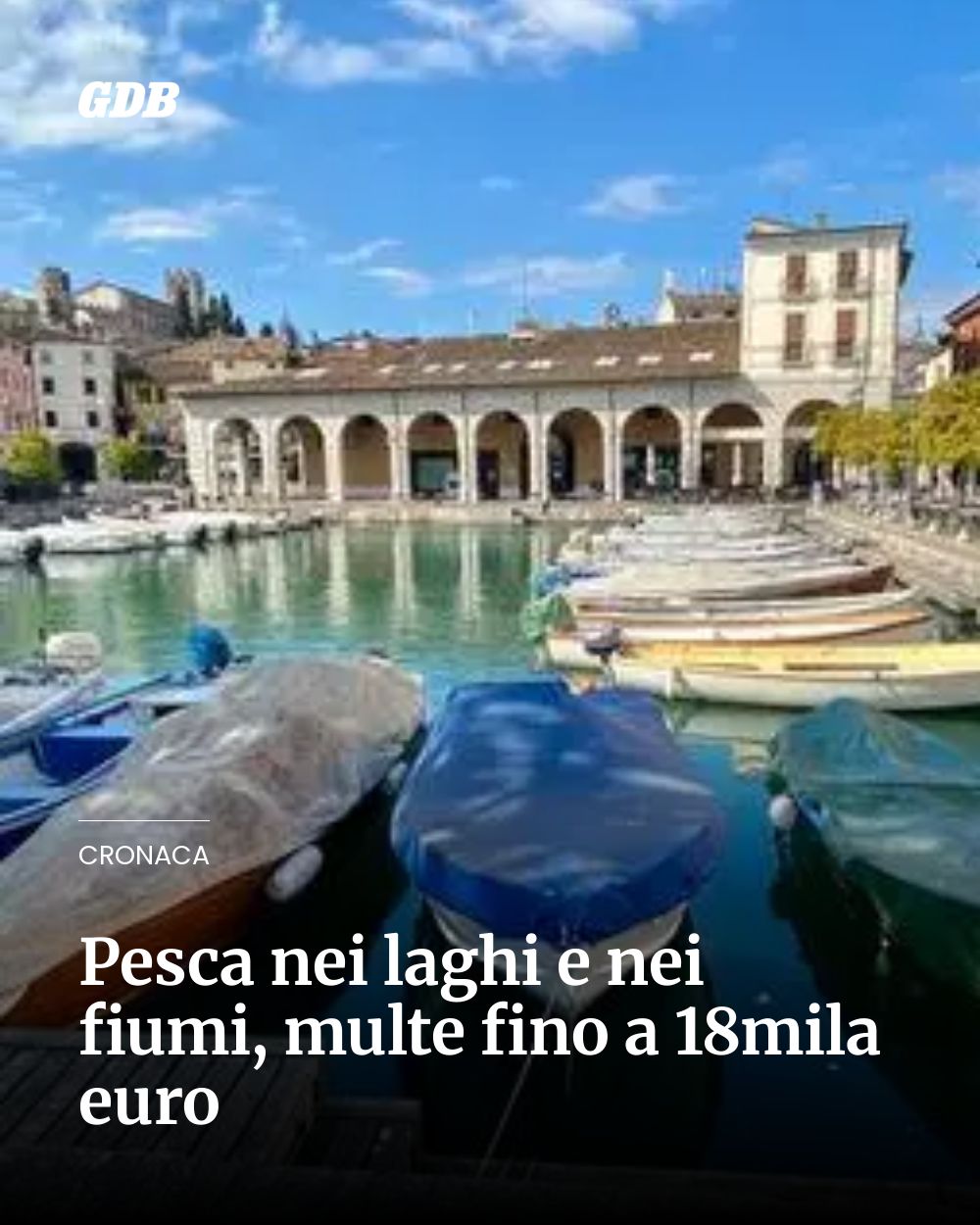 Post Instagram @giornaledibrescia: Pesca nei laghi e nei fiumi, multe fino a 18mila euro...