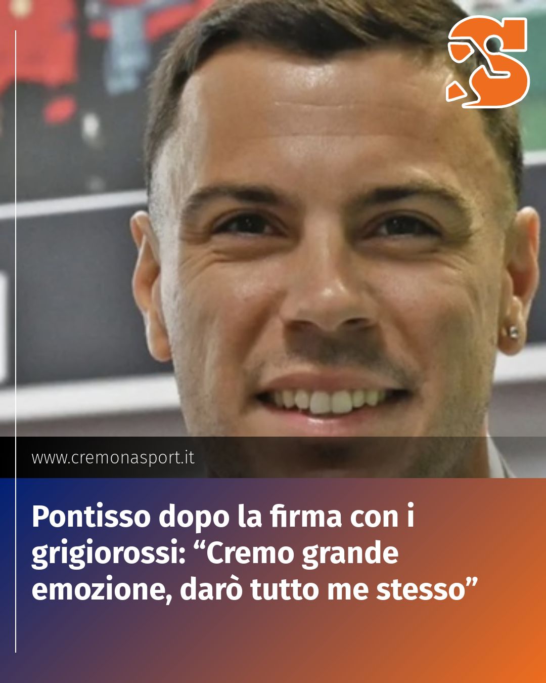 Post Instagram @Cremona_Sport: Pontisso dopo la firma con i grigiorossi: “Cremo grande emozione, darò tutto me stesso”...