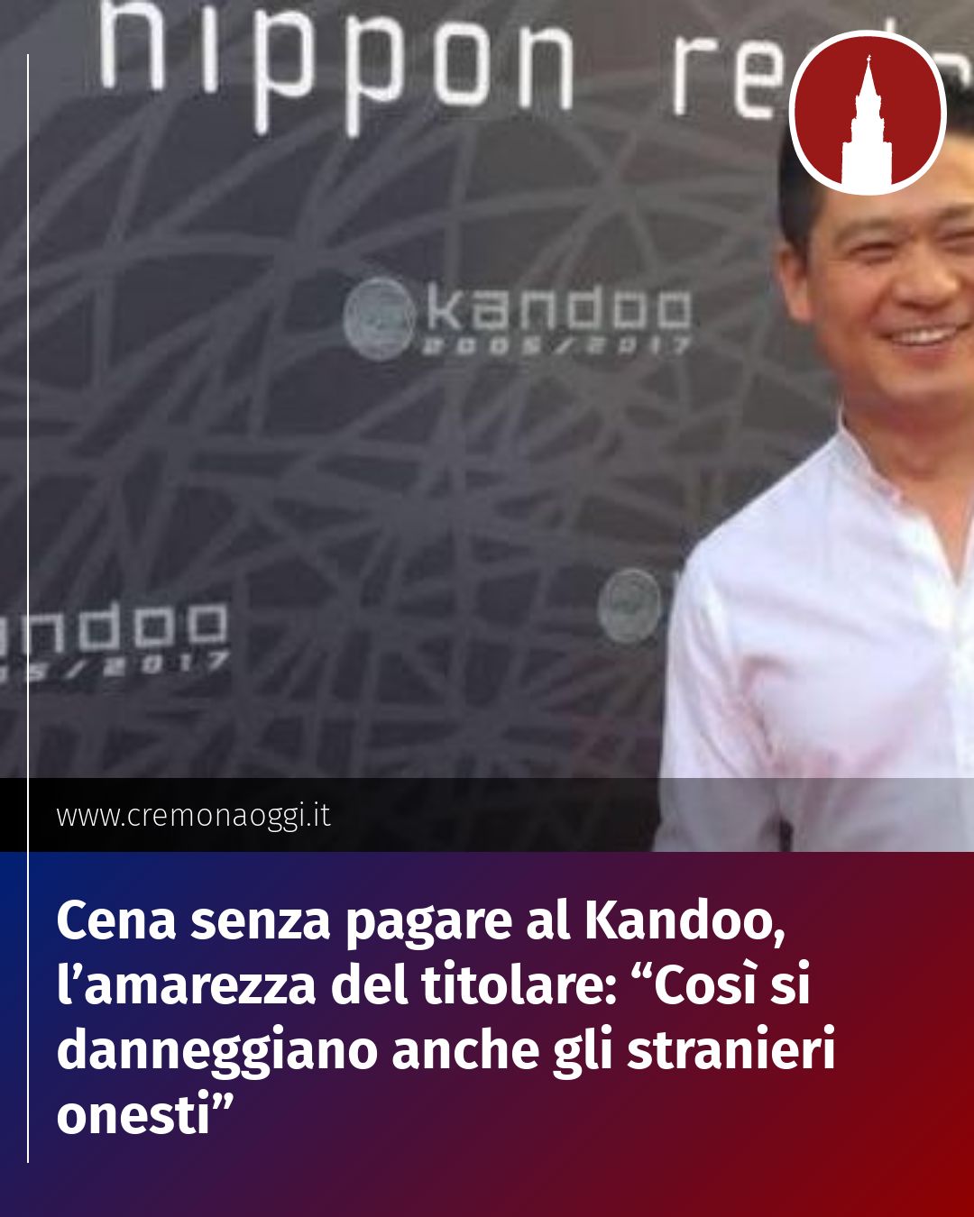 Post Instagram @Cremona_Oggi: Cena senza pagare al Kandoo, l’amarezza del titolare: “Così si danneggiano anche gli stranieri onest