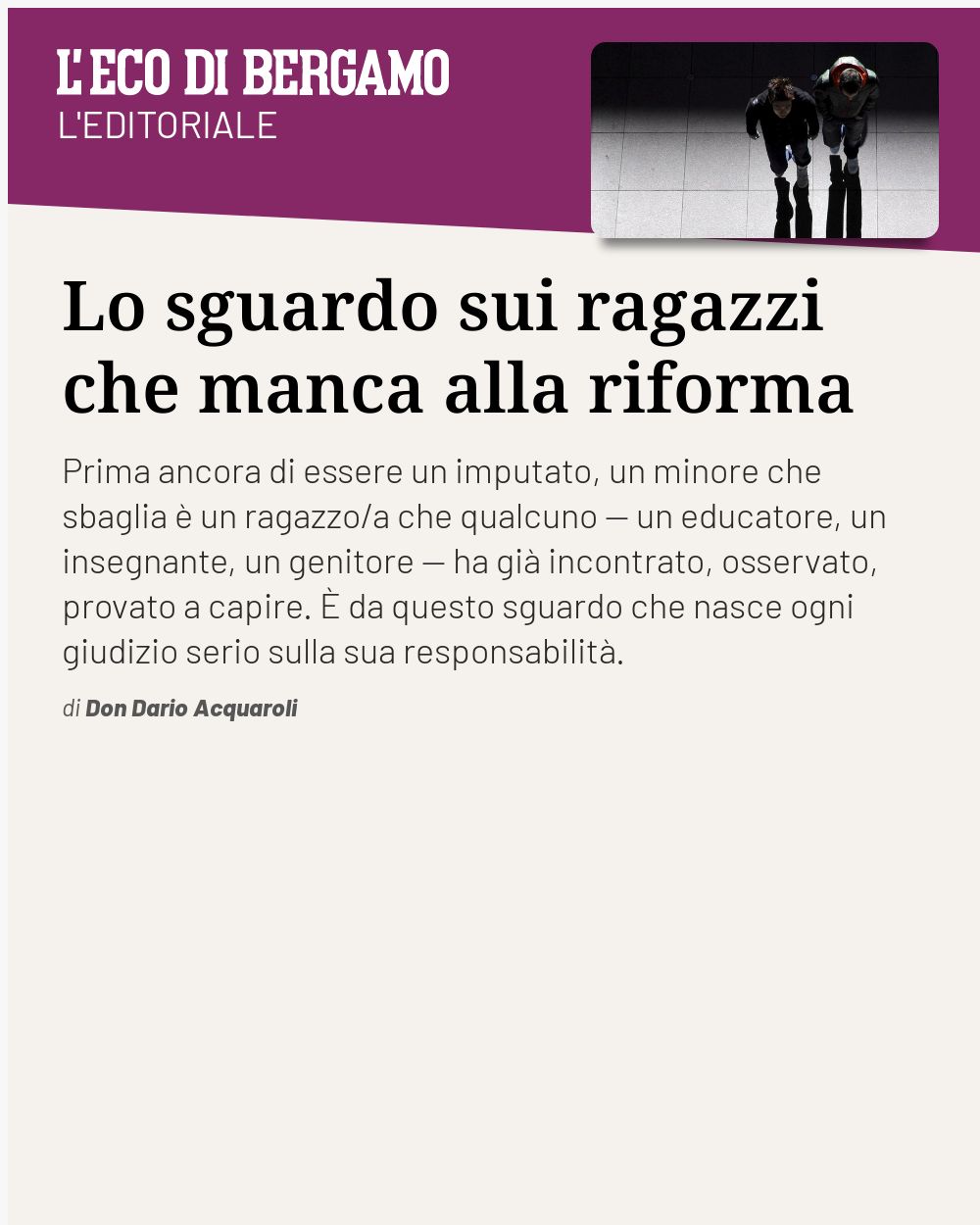 Post Instagram @ecodibergamo: Lo sguardo sui ragazzi che manca alla riforma...