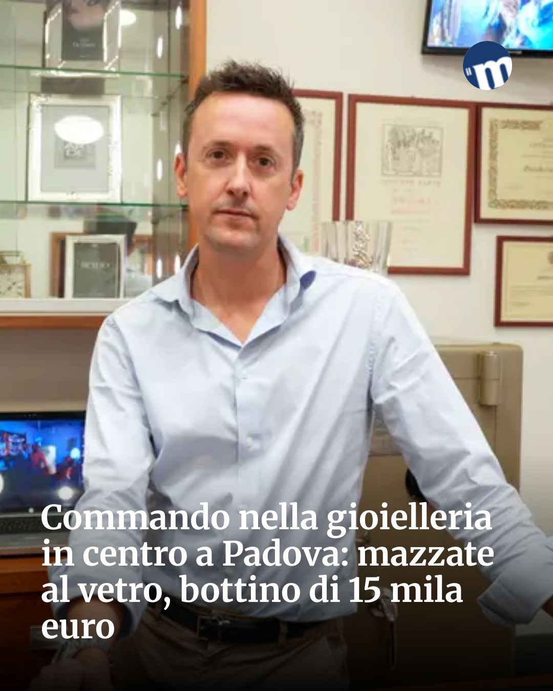 Post Instagram @socialbeat.test: Commando nella gioielleria in centro a Padova: mazzate al vetro, bottino di 15 mila euro...
