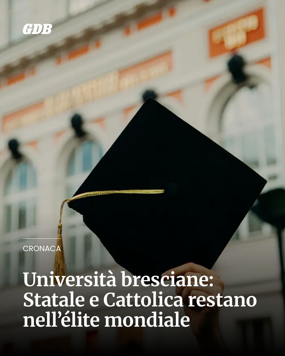 Post Instagram @giornaledibrescia: Università bresciane: Statale e Cattolica restano nell’élite mondiale...