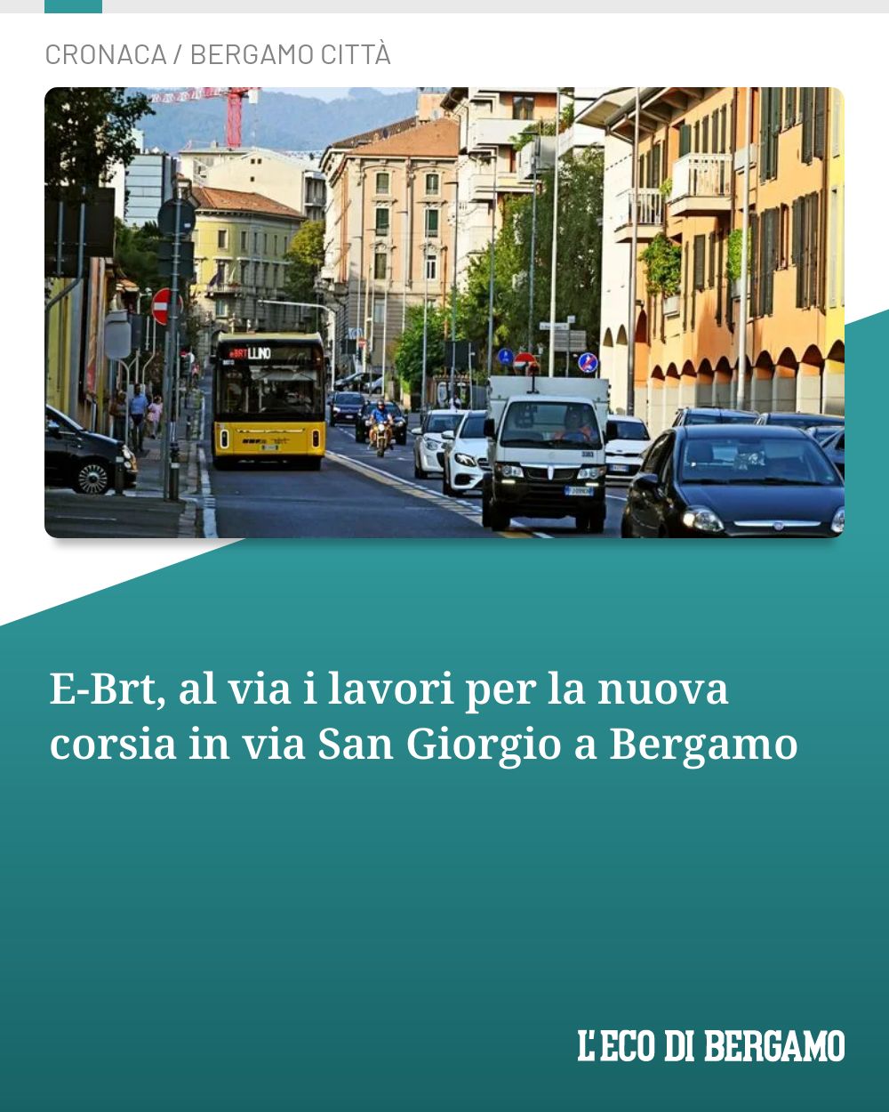 Post Instagram @ecodibergamo: E-Brt, al via i lavori per la nuova corsia in via San Giorgio a Bergamo...