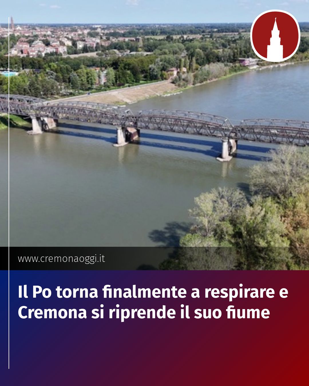 Post Instagram @Cremona_Oggi: Il Po torna finalmente a respirare e Cremona si riprende il suo fiume...