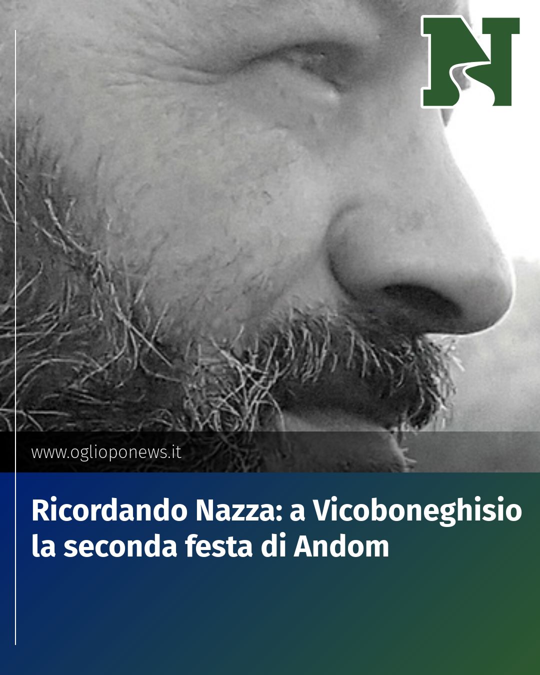 Post Instagram @redazione@oglioponews.it: Ricordando Nazza: a Vicoboneghisio la seconda festa di Andom...