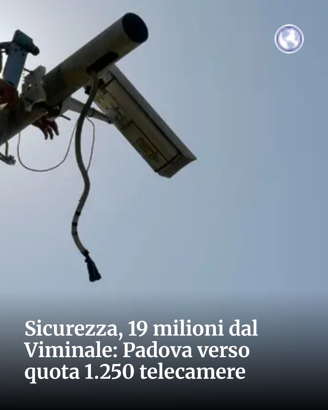 Post Instagram @socialbeat.test: Sicurezza, 19 milioni dal Viminale: Padova verso quota 1.250 telecamere...