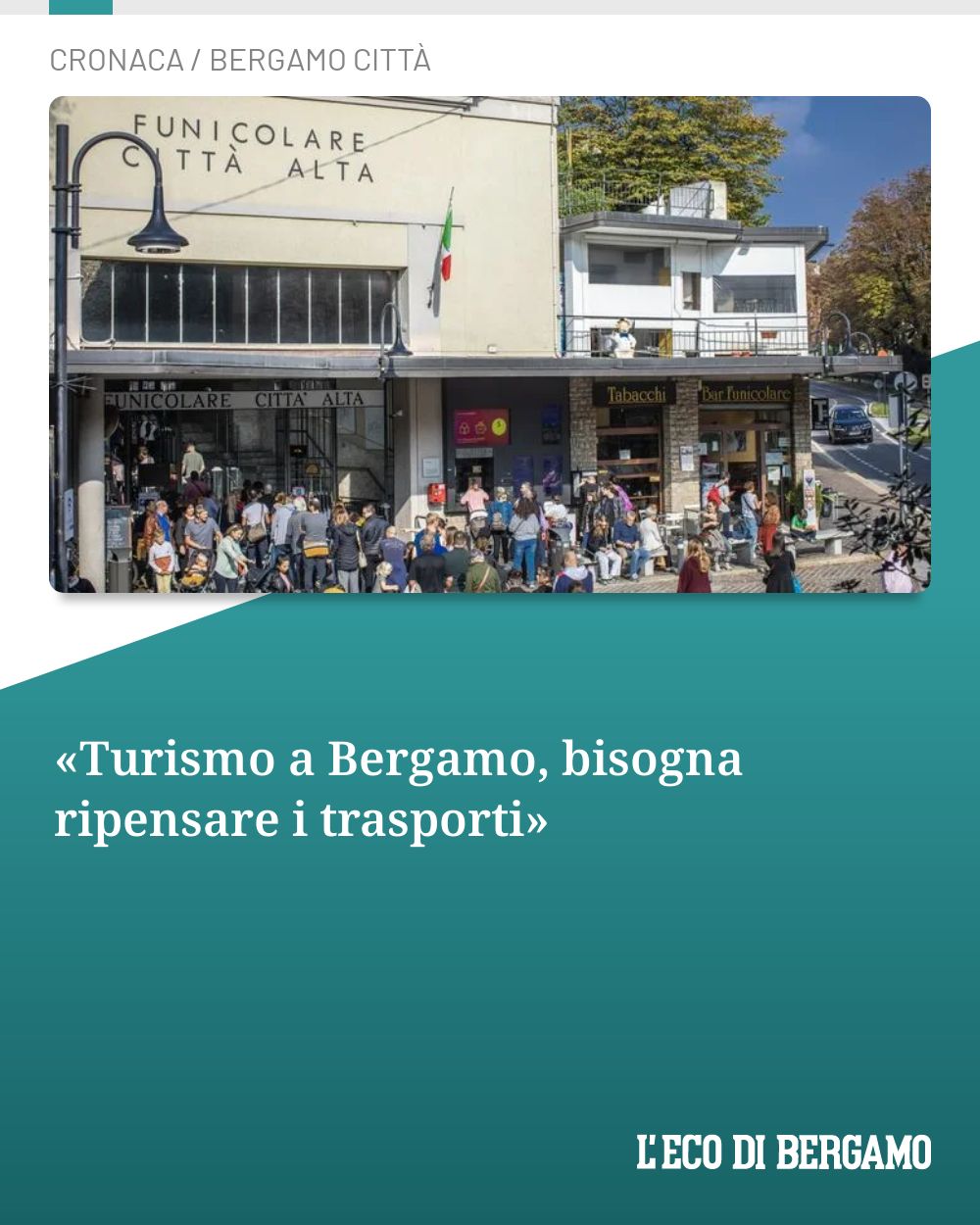 Post Instagram @ecodibergamo: «Turismo a Bergamo, bisogna ripensare i trasporti»...