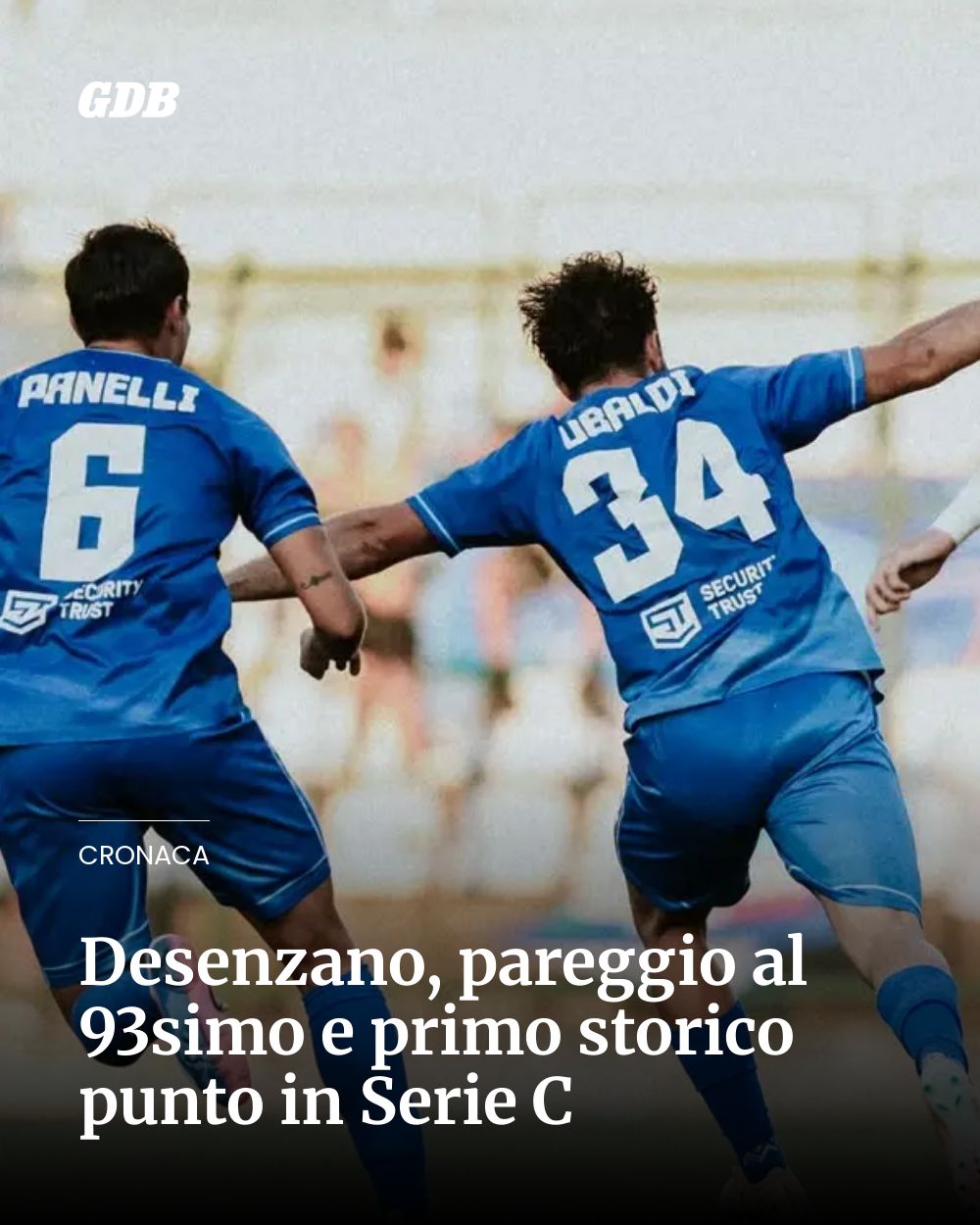 Post Instagram @giornaledibrescia: Desenzano, pareggio al 93simo e primo storico punto in Serie C...