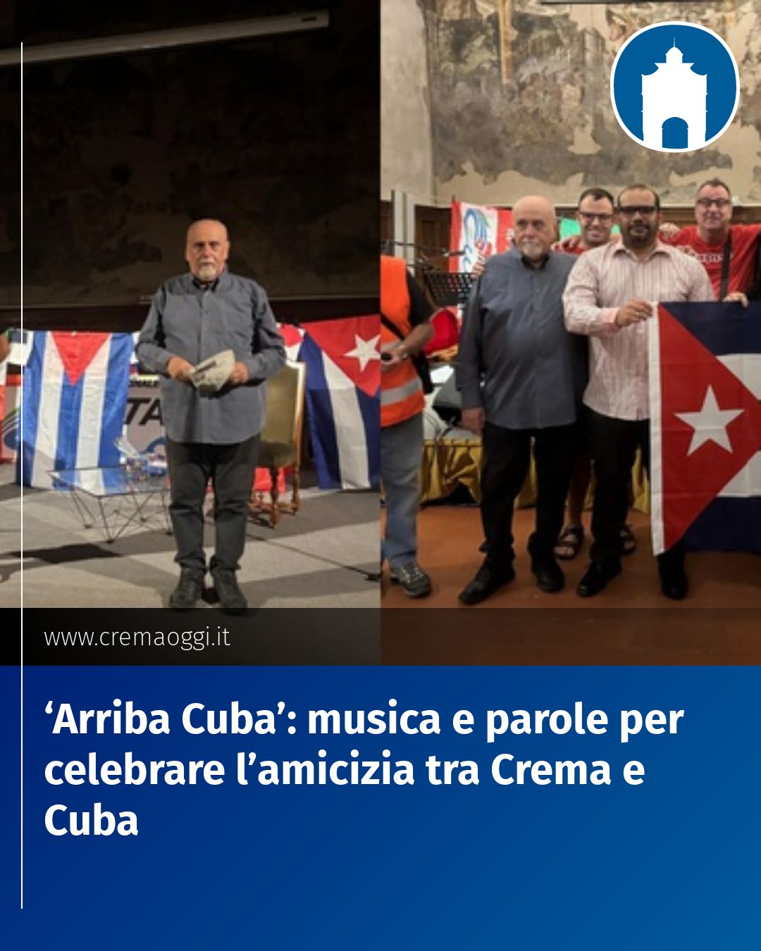 Post Instagram @redazione@cremaoggi.it: ‘Arriba Cuba’: musica e parole per  celebrare l’amicizia tra Crema e Cuba...