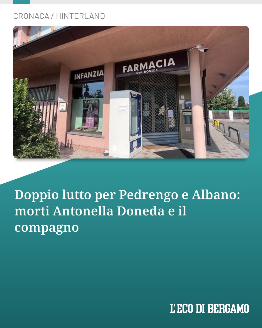 Post Instagram @ecodibergamo: Doppio lutto per Pedrengo e Albano: morti Antonella Doneda e il compagno...