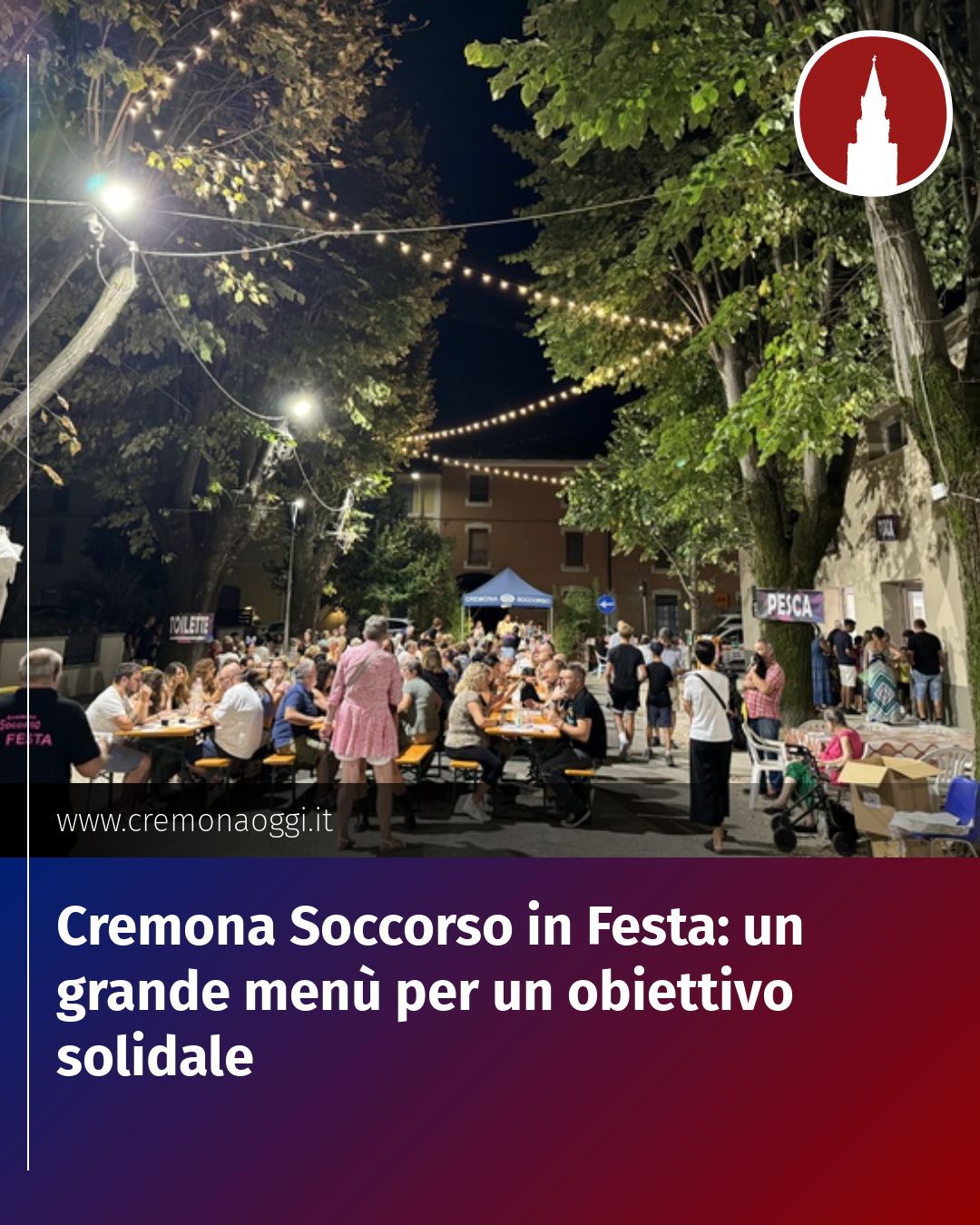 Post Instagram @Cremona_Oggi: Cremona Soccorso in Festa: un grande menù per un obiettivo solidale...