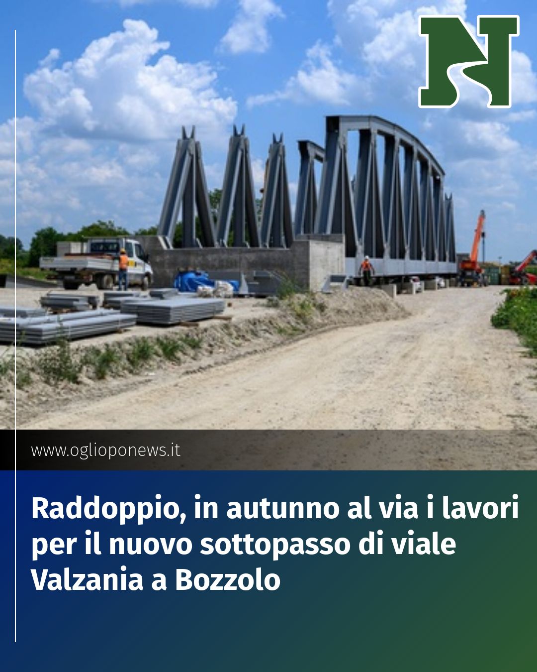 Post Instagram @redazione@oglioponews.it: Raddoppio, in autunno al via i lavori per il nuovo sottopasso di viale Valzania a Bozzolo...