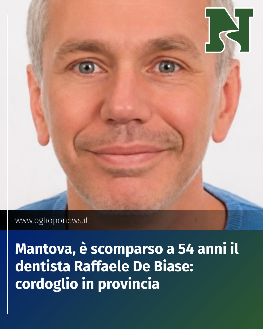 Post Instagram @redazione@oglioponews.it: Mantova, è scomparso a 54 anni il dentista Raffaele De Biase: cordoglio in provincia...