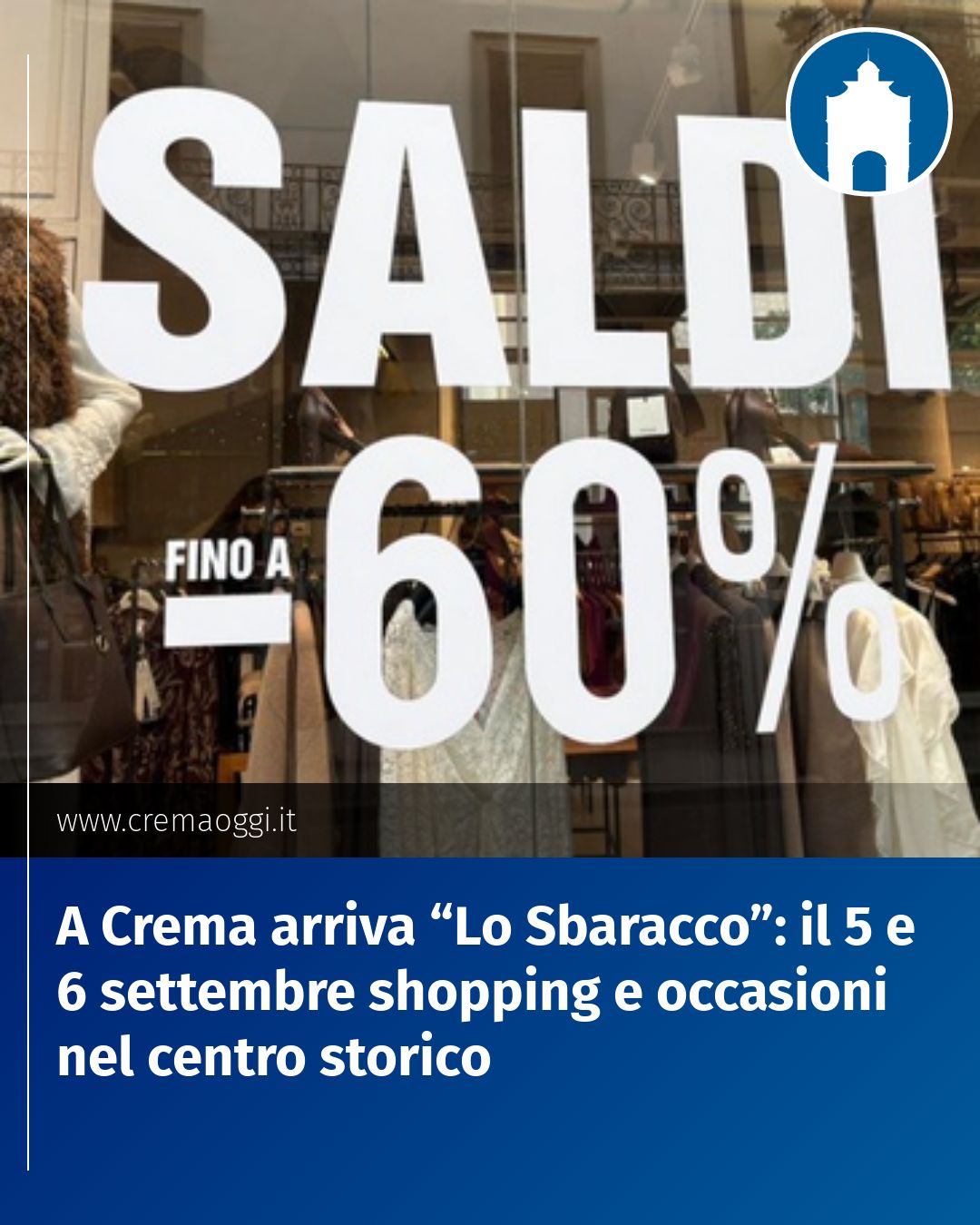 Post Instagram @redazione@cremaoggi.it: A Crema arriva “Lo Sbaracco”: il 5 e 6 settembre shopping e occasioni nel centro storico...