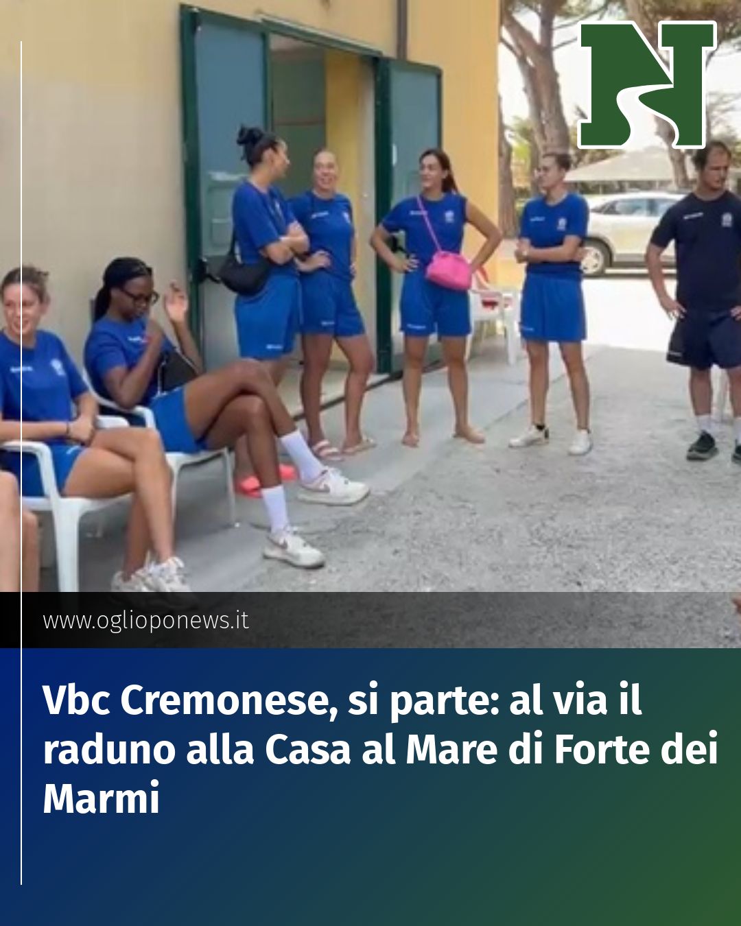 Post Instagram @redazione@oglioponews.it: Vbc Cremonese, si parte: al via il raduno alla Casa al Mare di Forte dei Marmi...
