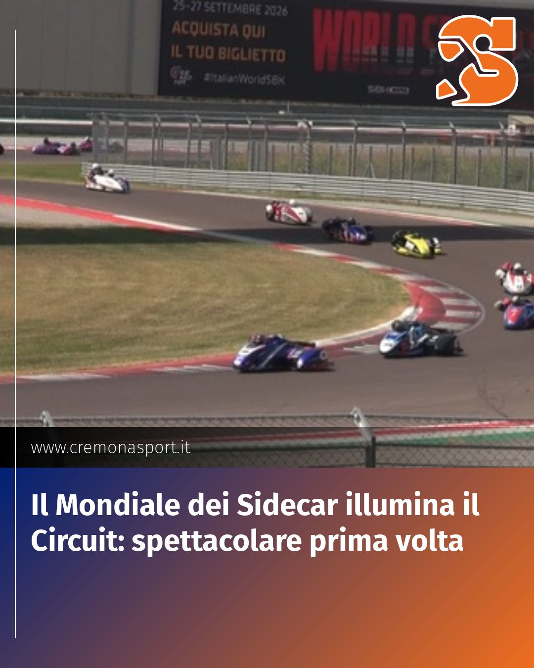 Post Instagram @Cremona_Sport: Il Mondiale dei Sidecar illumina il Circuit: spettacolare prima volta...