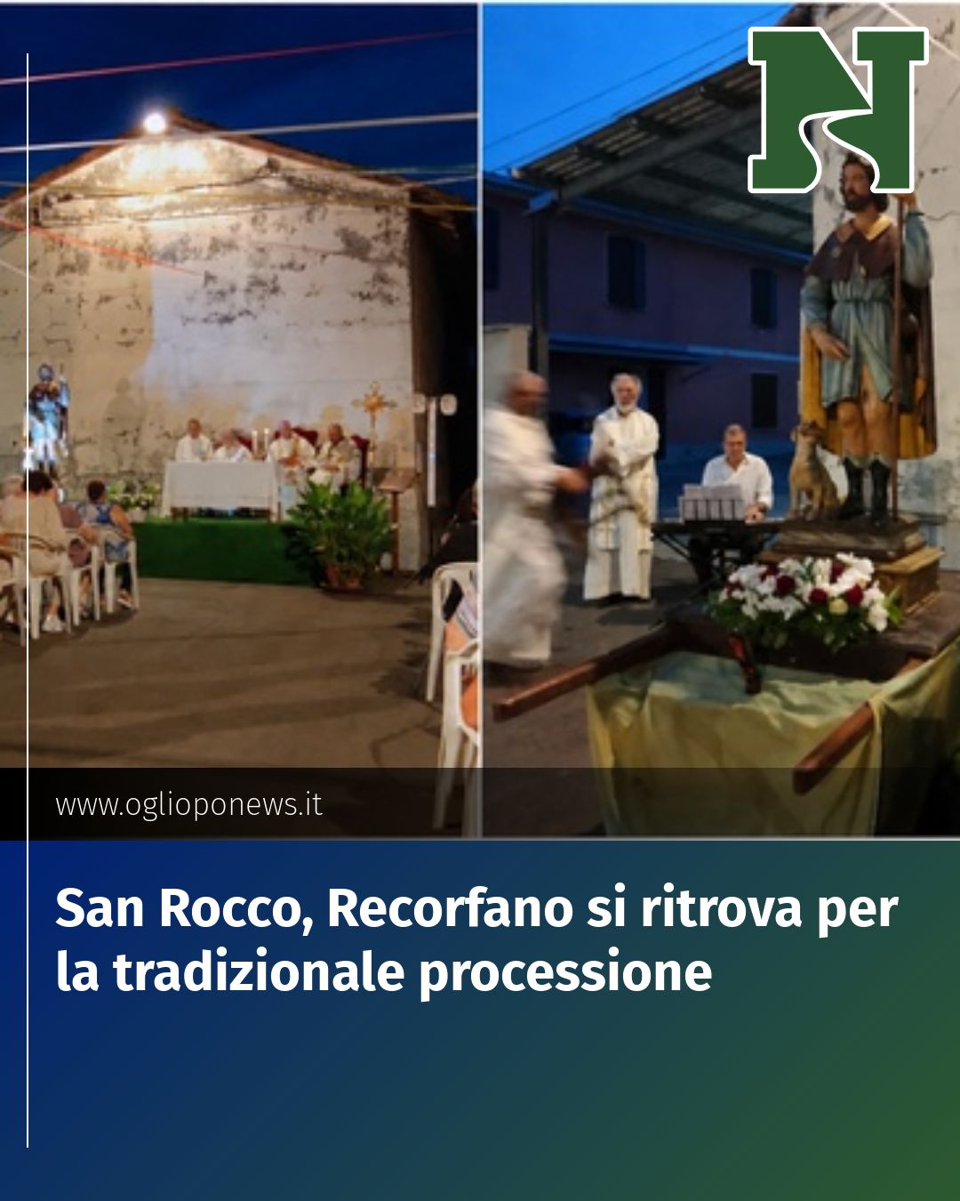 Post Instagram @redazione@oglioponews.it: San Rocco, Recorfano si ritrova per la tradizionale processione...