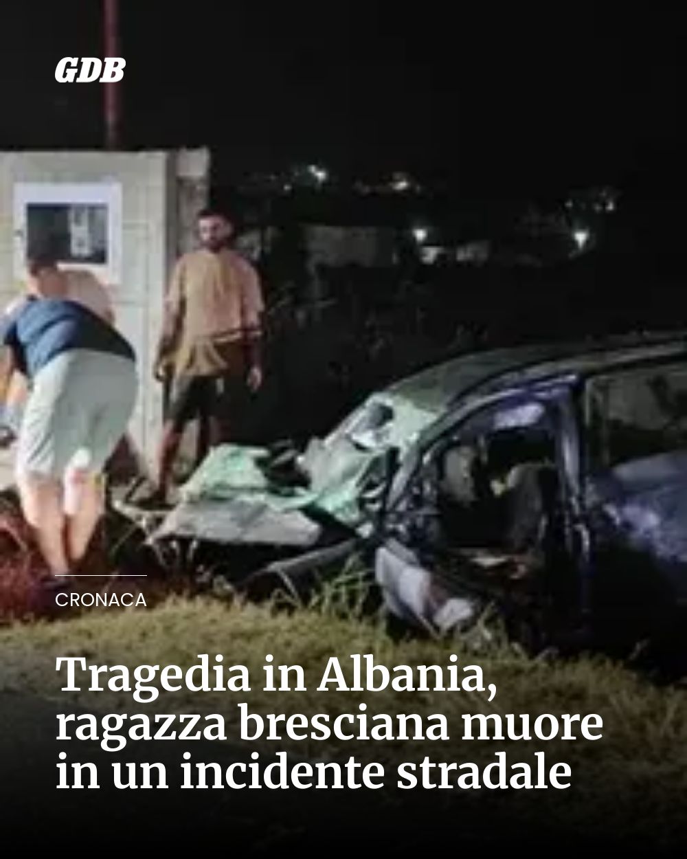 Post Instagram @giornaledibrescia: Tragedia in Albania, ragazza bresciana muore in un incidente stradale...